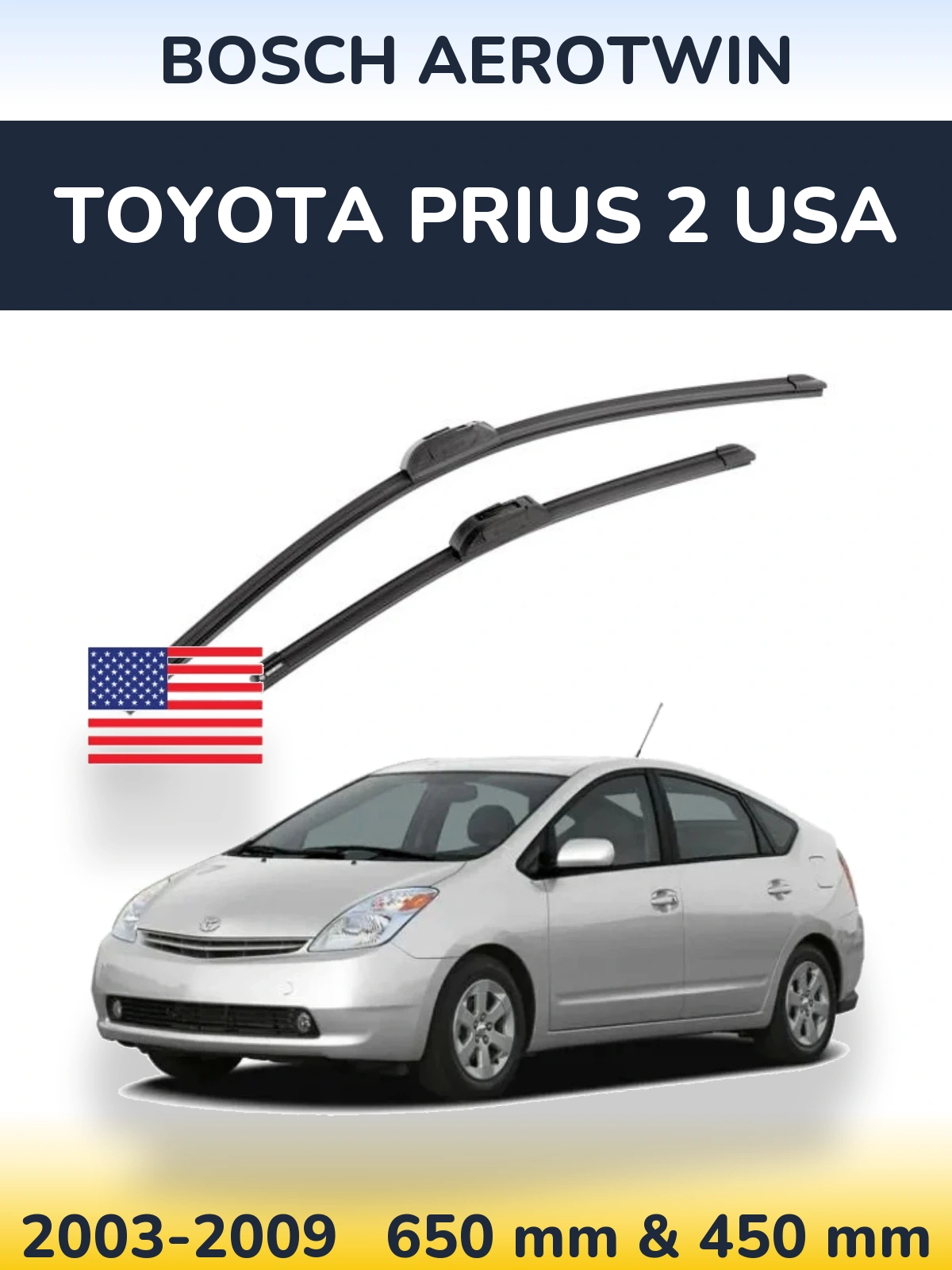 Комплект передних дворников BOSCH AeroTwin 650 & 450 мм для Toyota Prius 2 USA 2003-2009