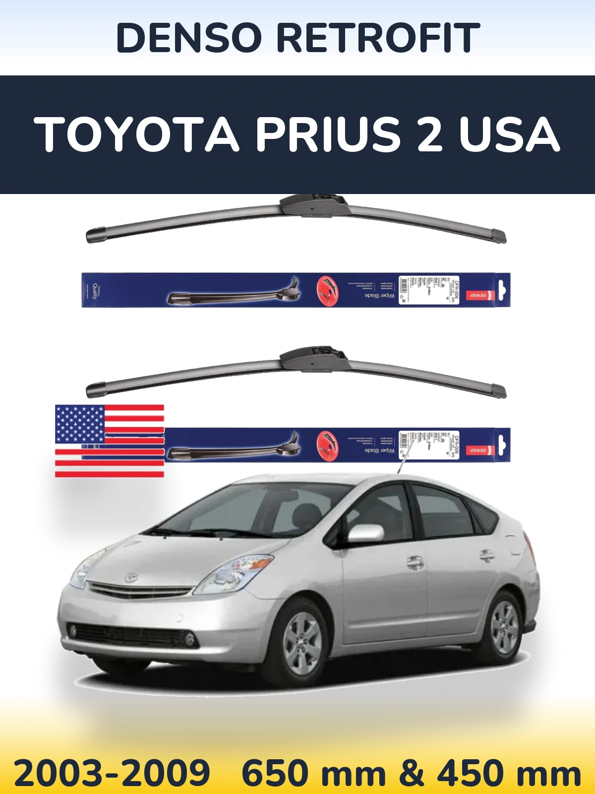 Комплект передних дворников Denso Retrofit 650 & 450 мм для Toyota Prius 2 USA 2003-2009