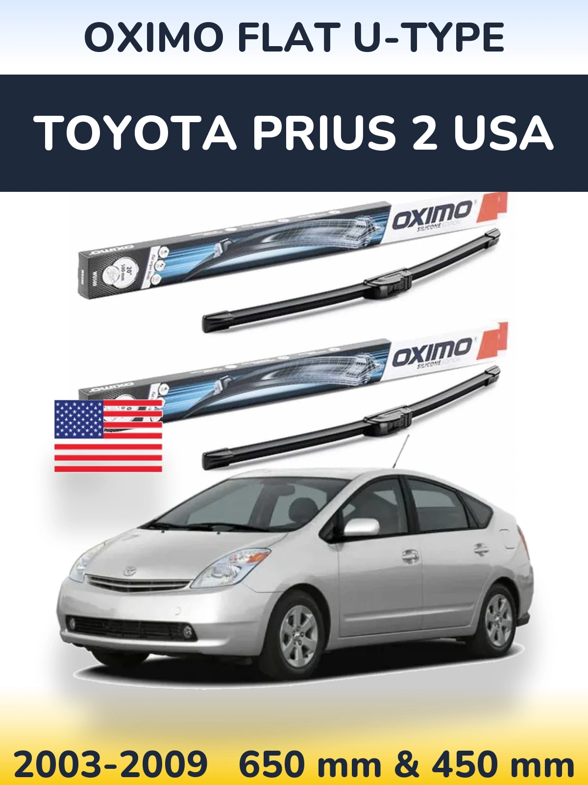 Комплект передних дворников Oximo Flat U-type 650 & 450 мм для Toyota Prius 2 USA 2003-2009