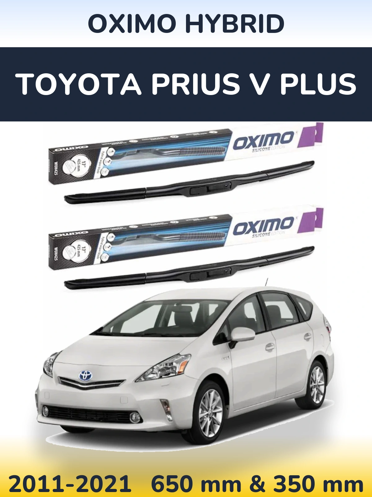 Komplet przednich wycieraczek Oximo Hybrid 650 & 350 mm do Toyota Prius V Plus 2011-2021