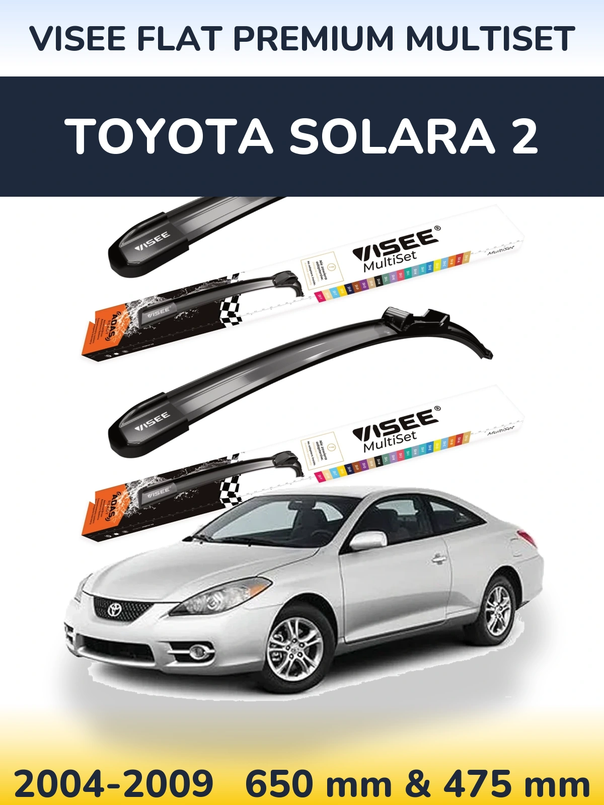 Комплект передних дворников VISEE FLAT PREMIUM MultiSet 650 & 475 мм для Toyota Solara 2 2004-2009