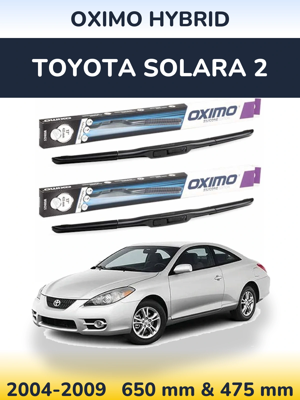 Комплект передних дворников Oximo Hybrid 650 & 475 мм для Toyota Solara 2 2004-2009