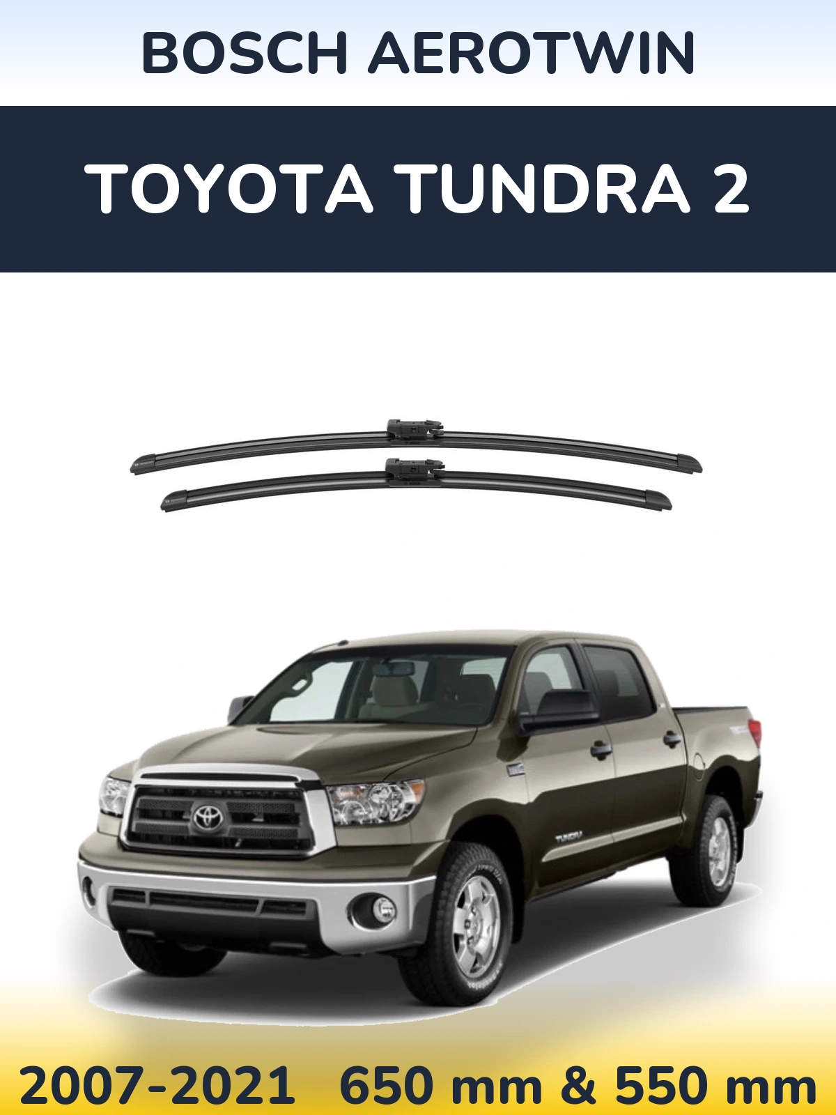 Komplet przednich wycieraczek BOSCH AeroTwin 650 & 550 mm do Toyota Tundra 2 2007-2021