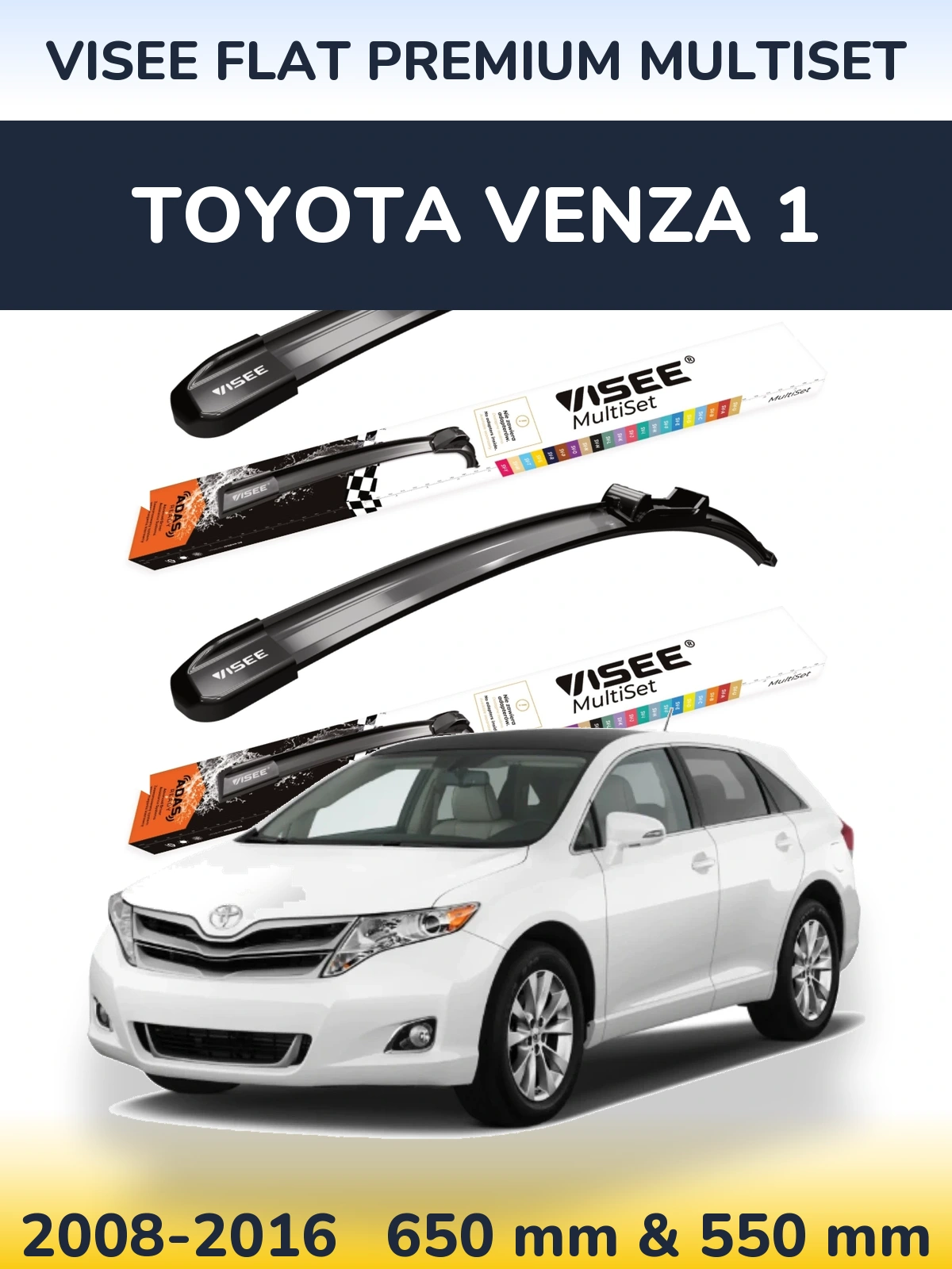 Komplet przednich wycieraczek VISEE FLAT PREMIUM MultiSet 650 & 550 mm do Toyota Venza 1 2008-2016