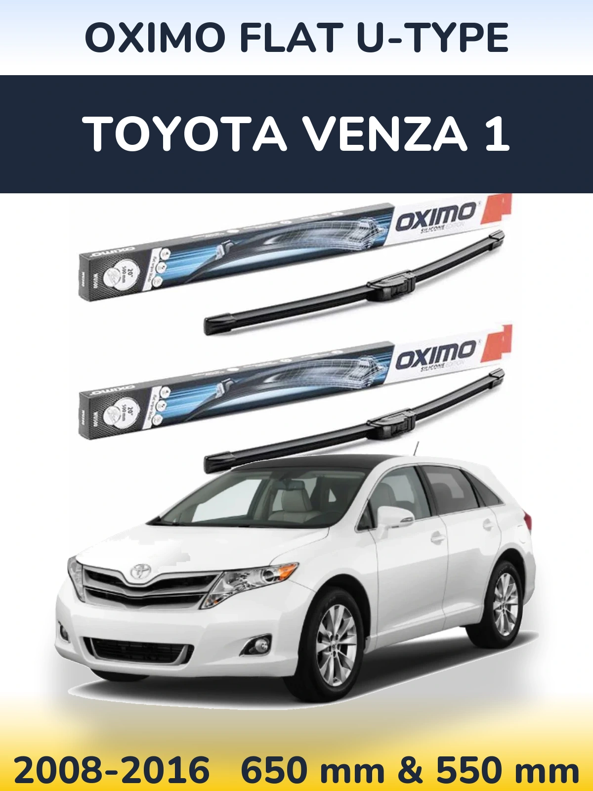 Komplet przednich wycieraczek Oximo Flat U-type 650 & 550 mm do Toyota Venza 1 2008-2016
