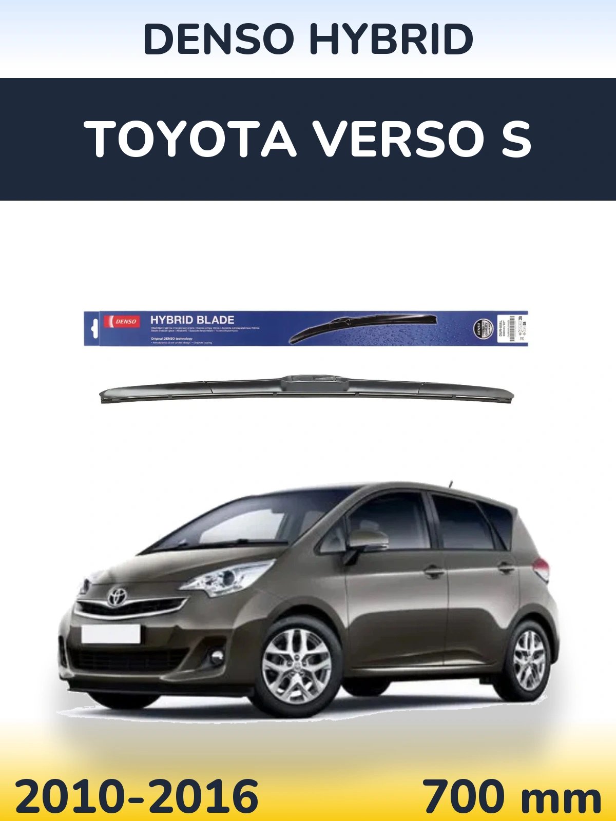 Передний дворник Denso Hybrid 700 мм для Toyota Verso S 2010-2016