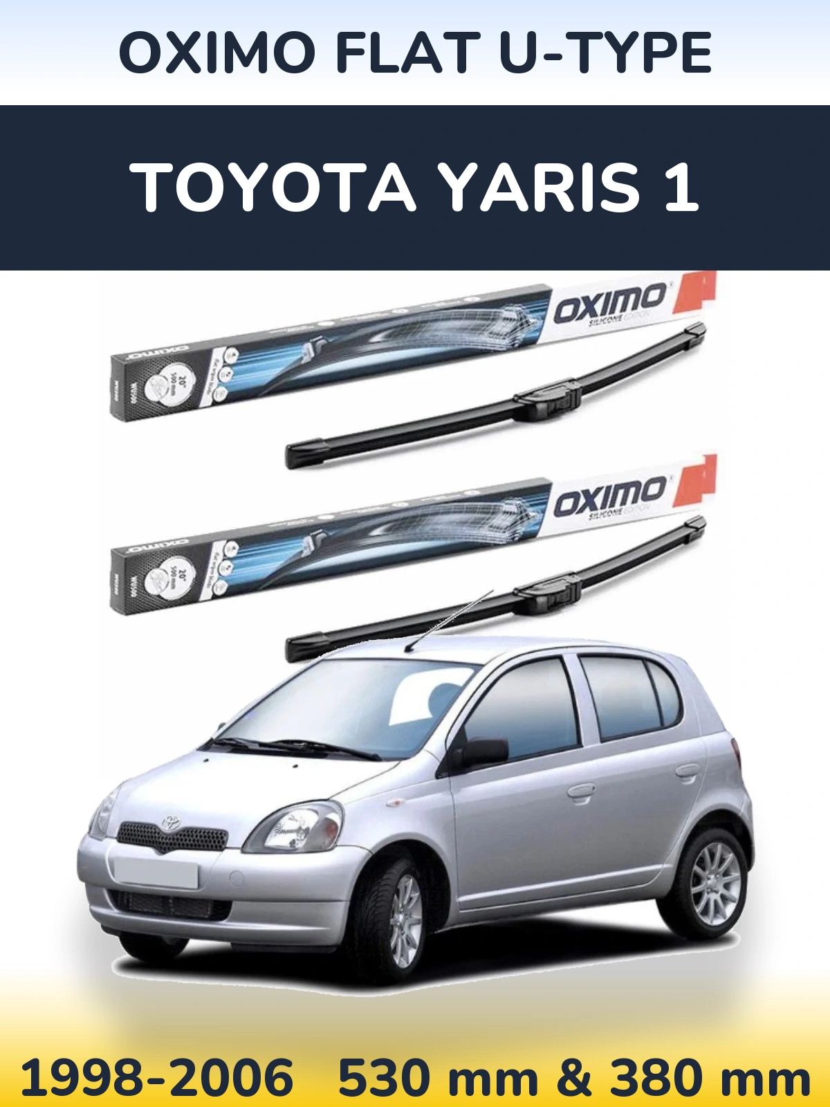 Комплект передних дворников Oximo Flat U-type 530 & 380 мм для Toyota Yaris 1 1998-2006