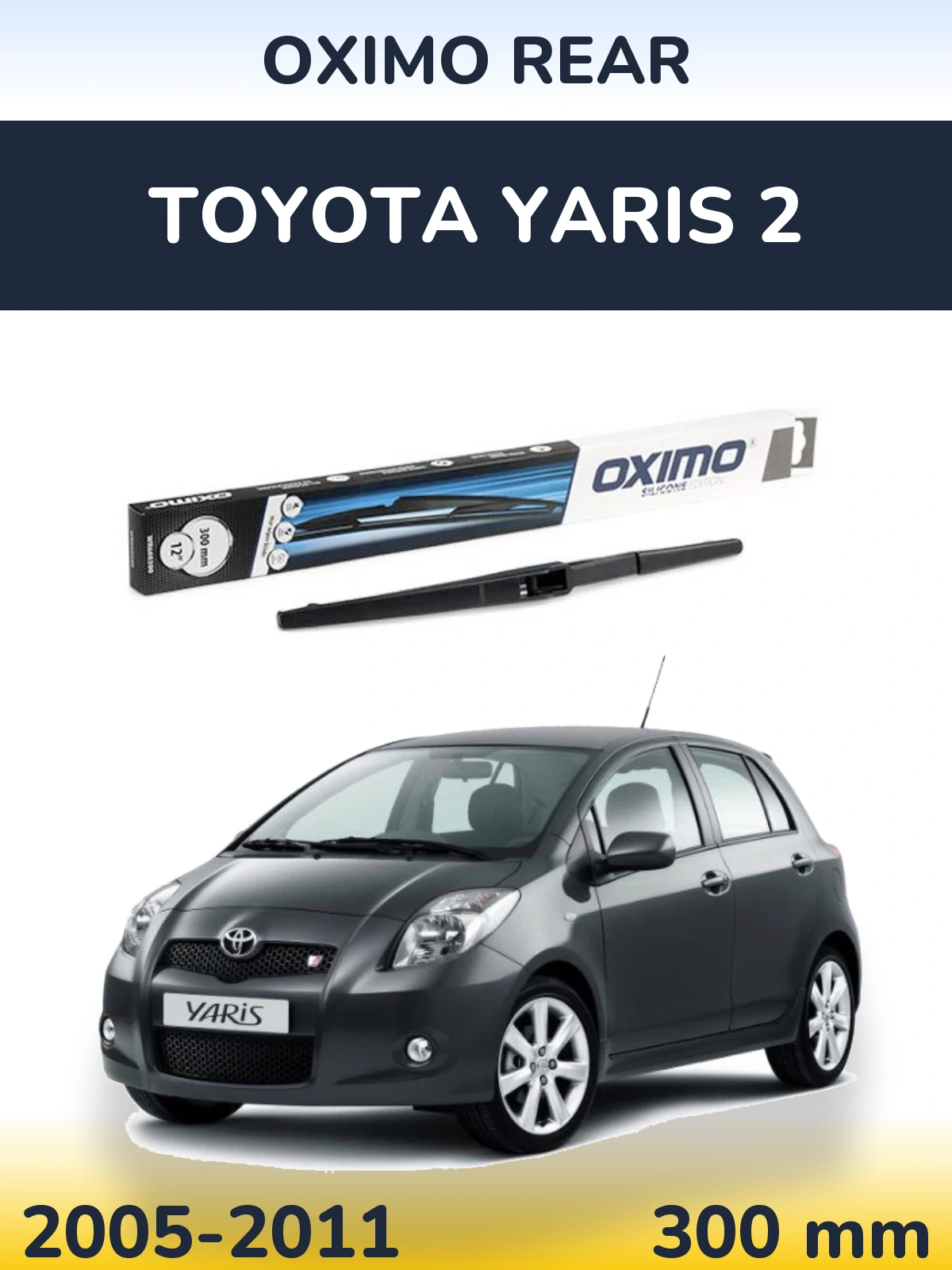 Задний дворник Oximo Rear 300 мм для Toyota Yaris 2 2005-2011