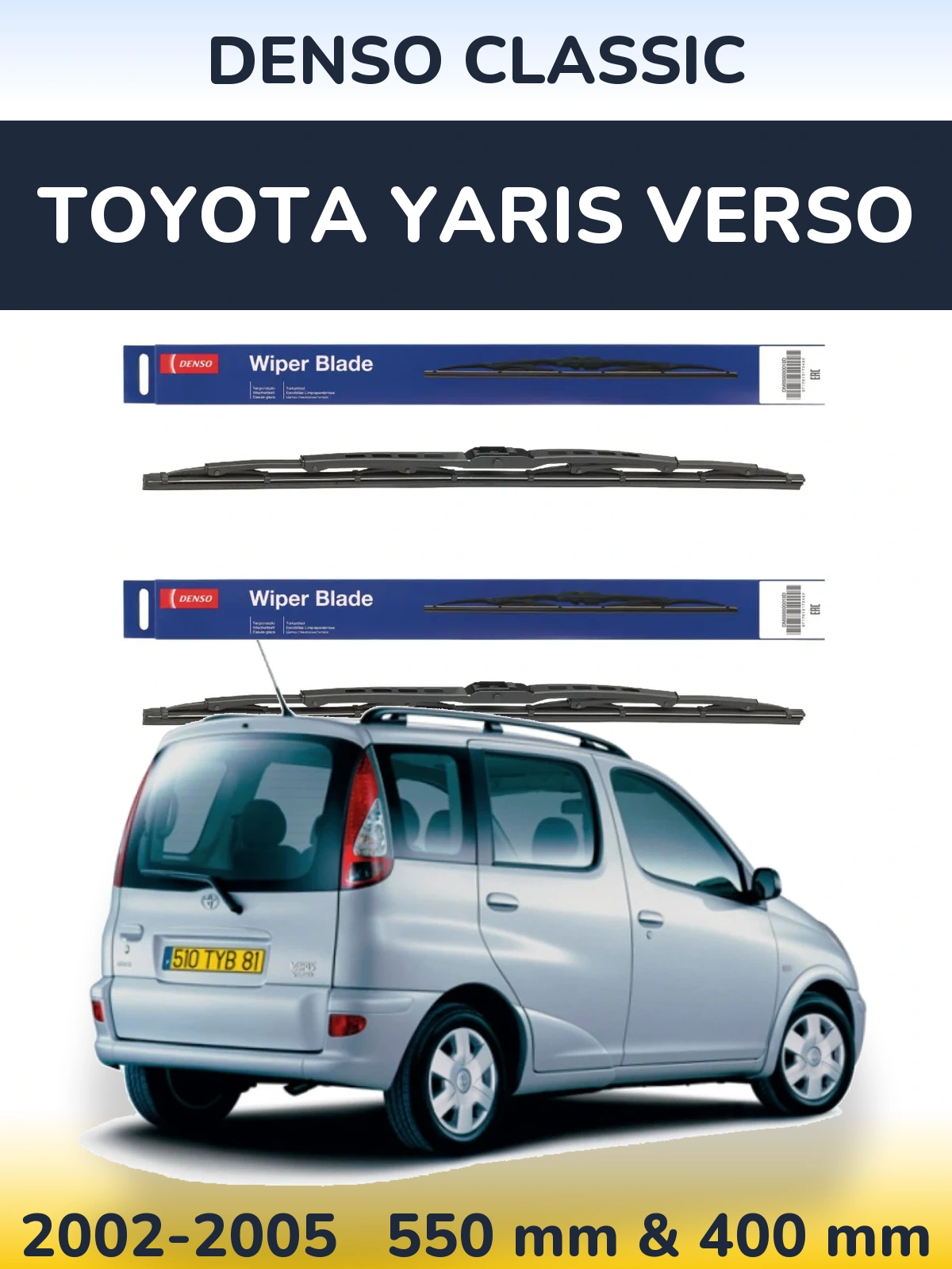 Komplet przednich wycieraczek Denso Classic 550 & 400 mm do Toyota Yaris Verso 2002-2005
