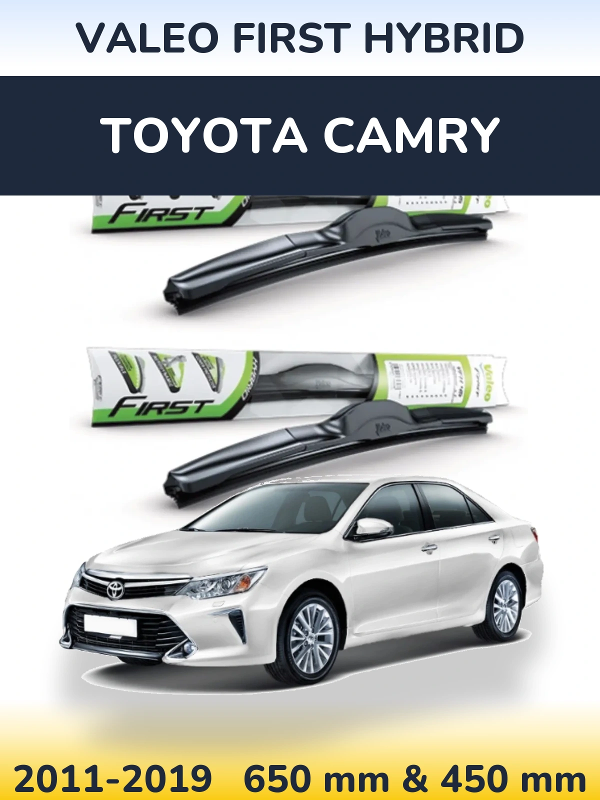 Komplet przednich wycieraczek Valeo First Hybrid 650 & 450 mm do Toyota Camry 2011-2019
