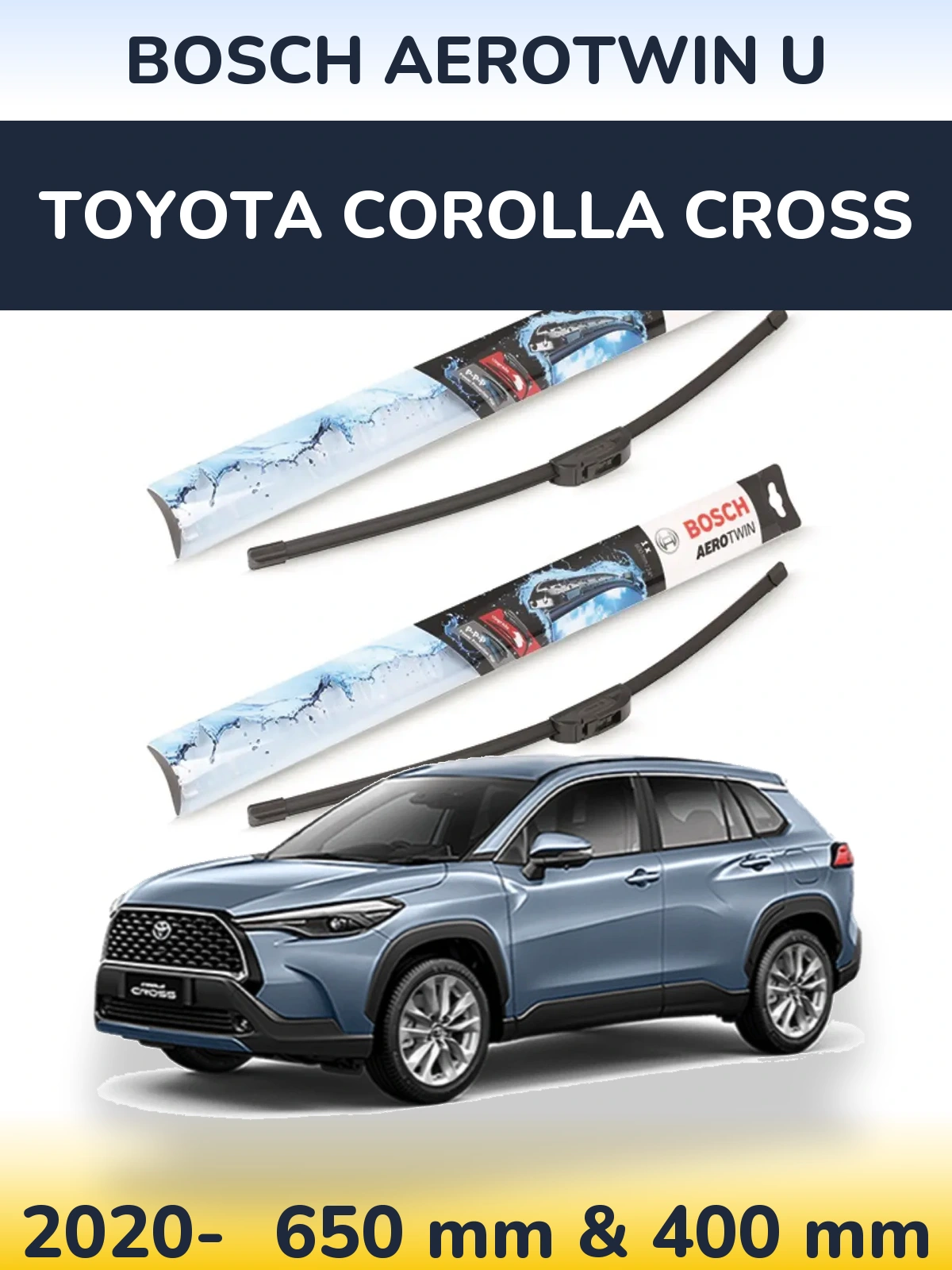 Комплект передних дворников BOSCH AeroTwin U 650 & 400 мм для Toyota Corolla Cross 2020-2026