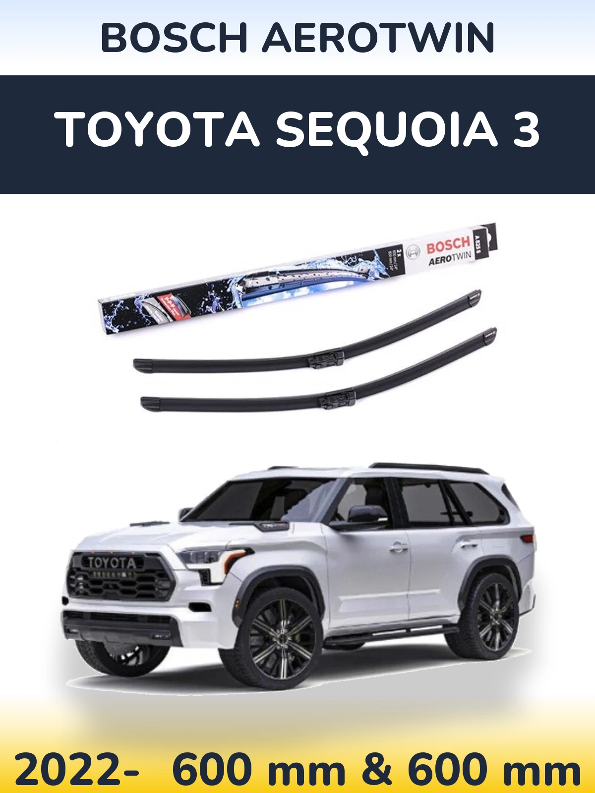 Komplet przednich wycieraczek BOSCH AeroTwin 600 & 600 mm do Toyota Sequoia 3 2022-2026