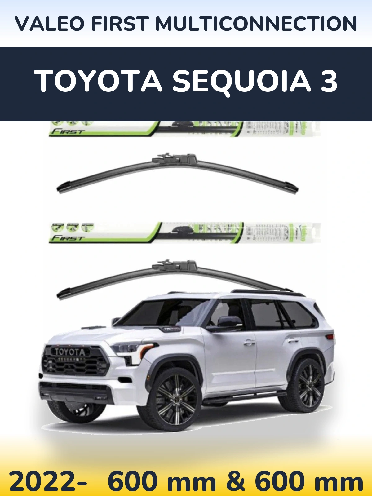 Komplet przednich wycieraczek Valeo First MultiConnection 600 & 600 mm do Toyota Sequoia 3 2022-2026