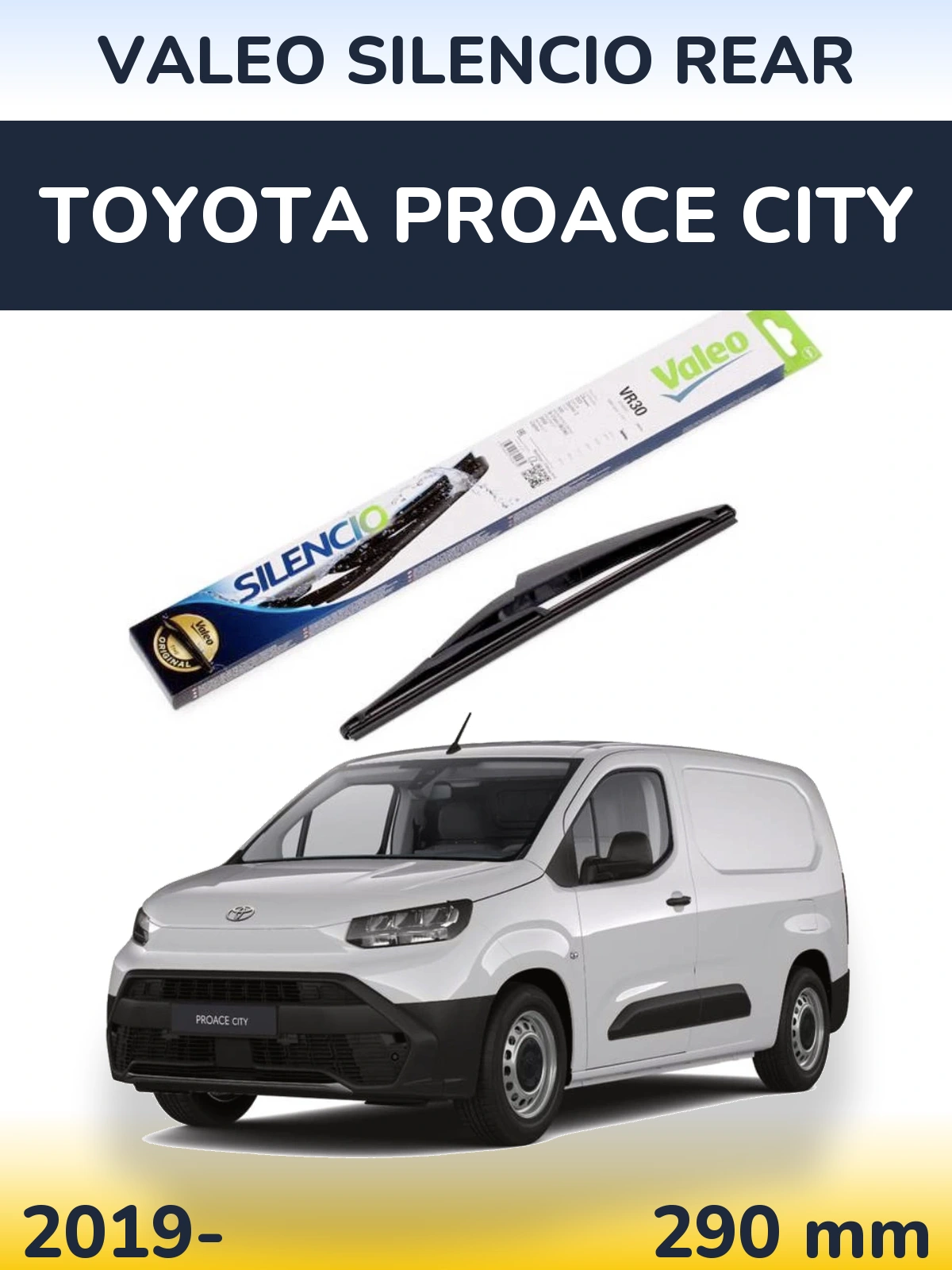 Rear wiper blade Valeo Silencio Rear 290 mm for Toyota ProAce City 2019-2026