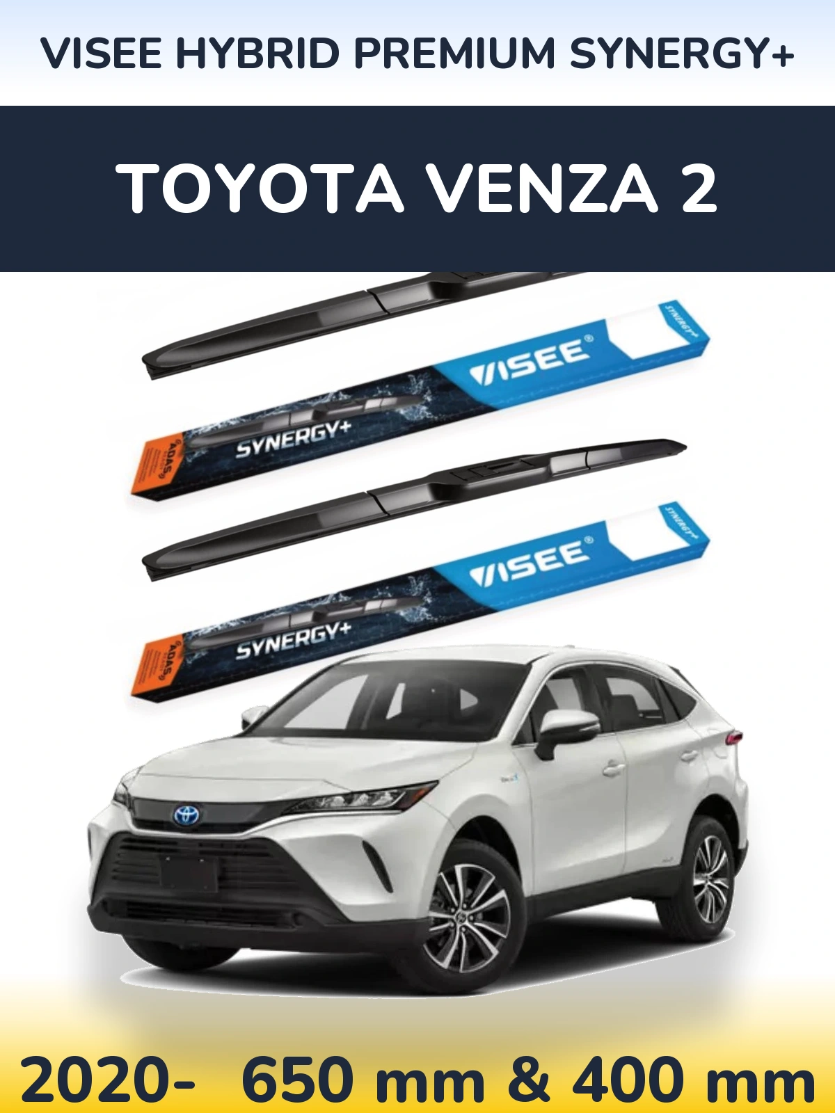 Комплект передних дворников VISEE HYBRID PREMIUM SYNERGY+ 650 & 400 мм для Toyota Venza 2 2020-2026