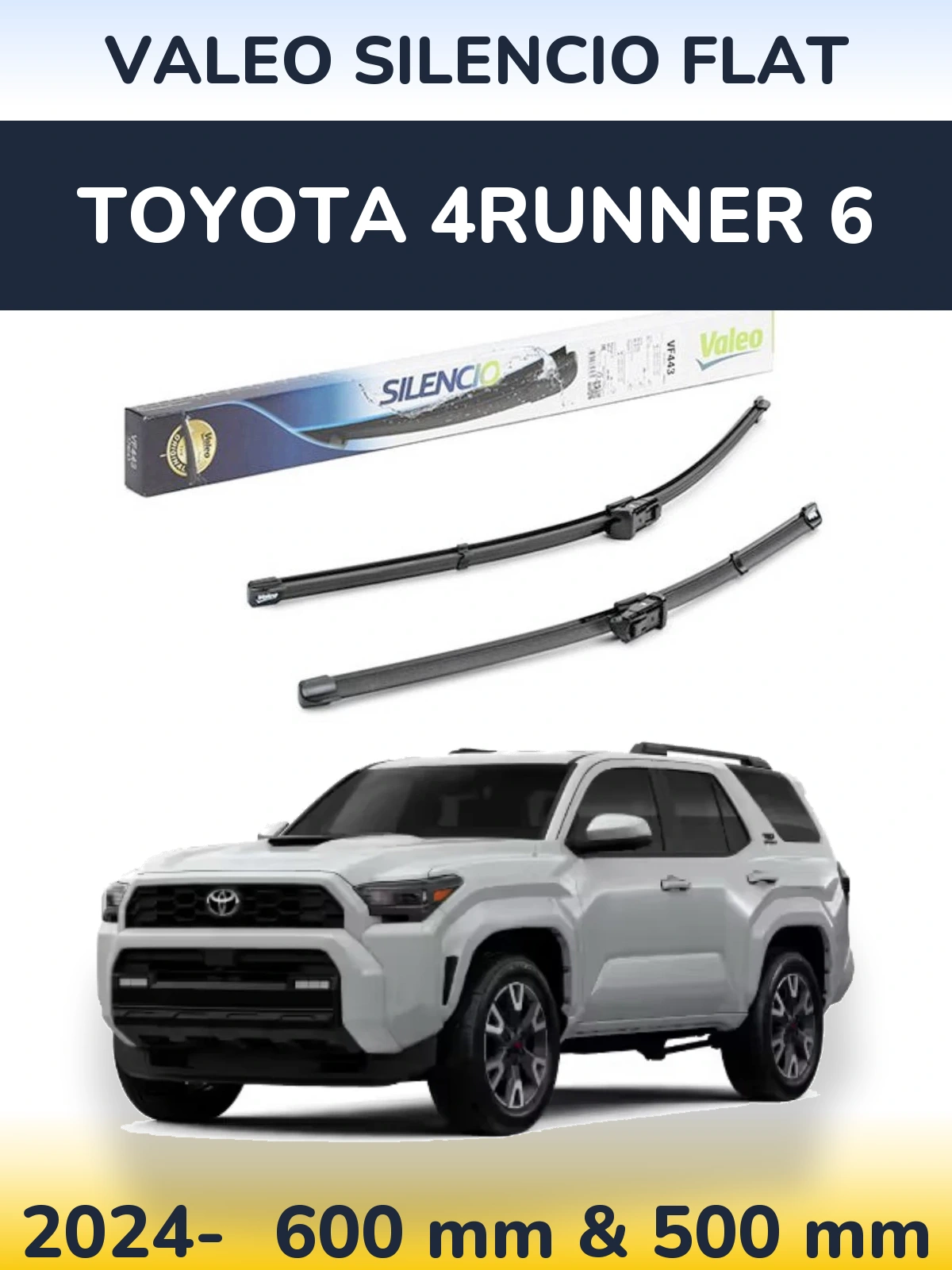 Komplet przednich wycieraczek Valeo Silencio Flat 600 & 500 mm do Toyota 4Runner 6 2024-2026