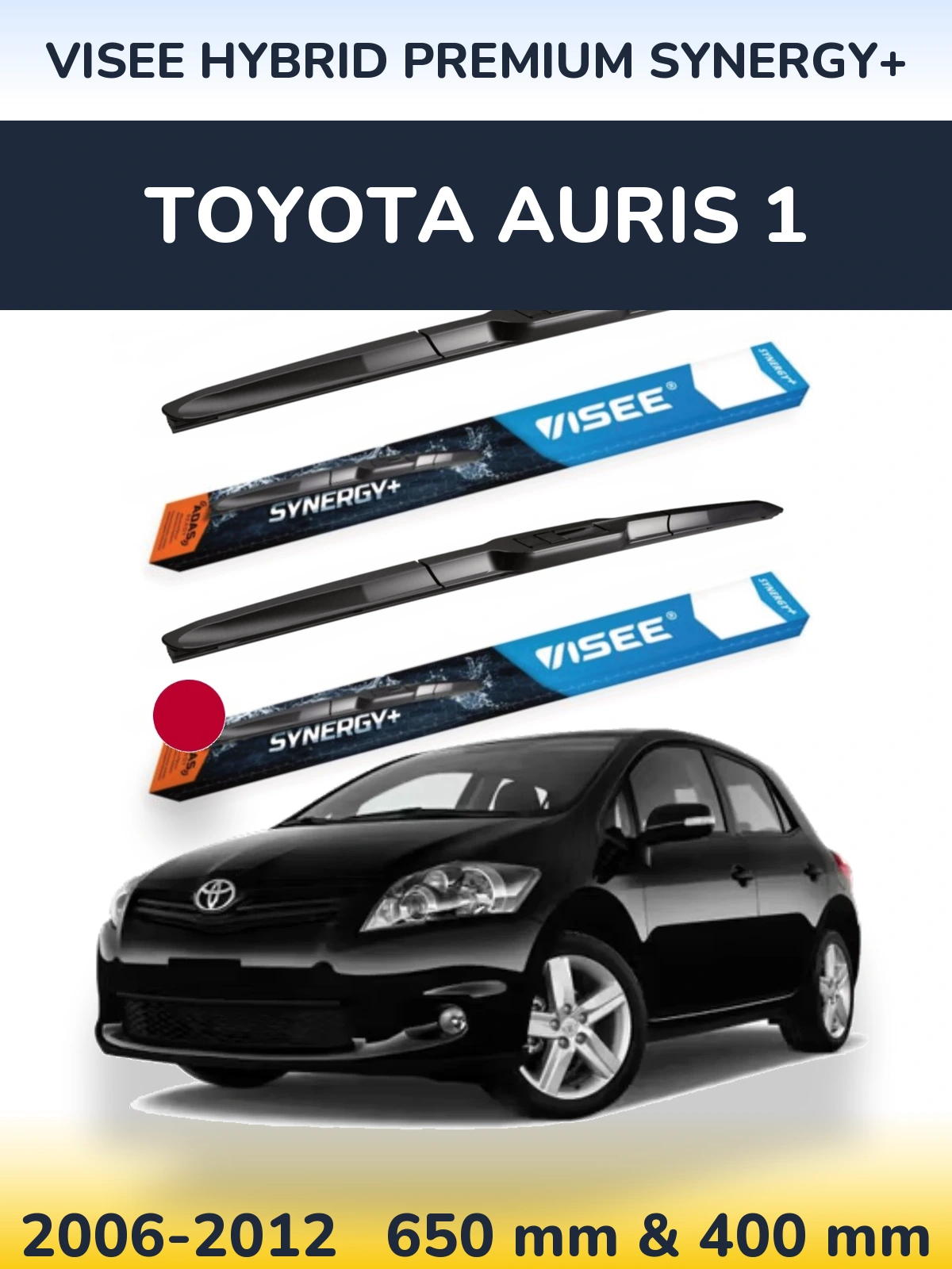 Комплект передних дворников VISEE HYBRID PREMIUM SYNERGY+ 650 & 400 мм для Toyota Auris 1 2006-2012