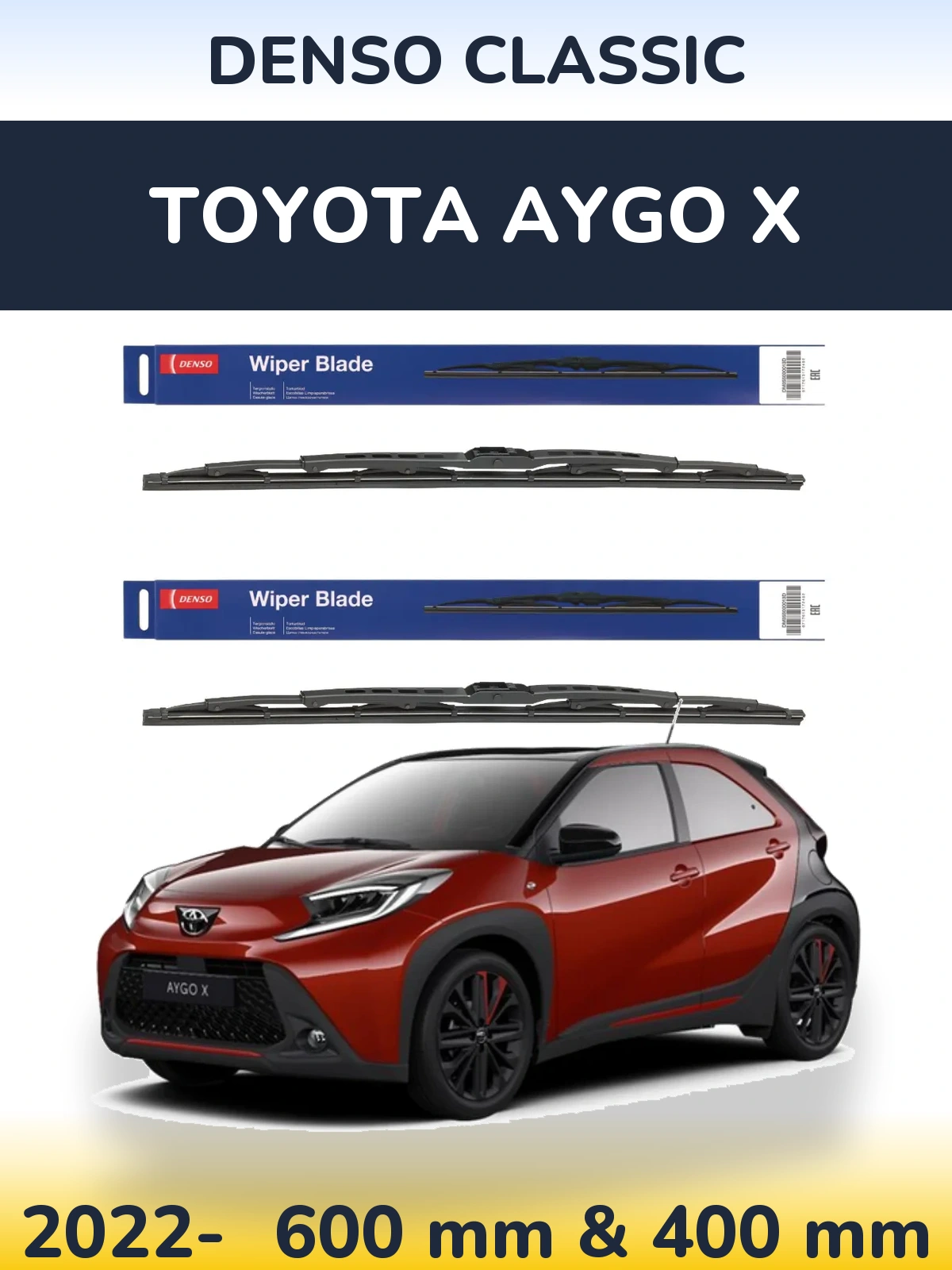 Комплект передних дворников Denso Classic 600 & 400 мм для Toyota Aygo X 2022-2026
