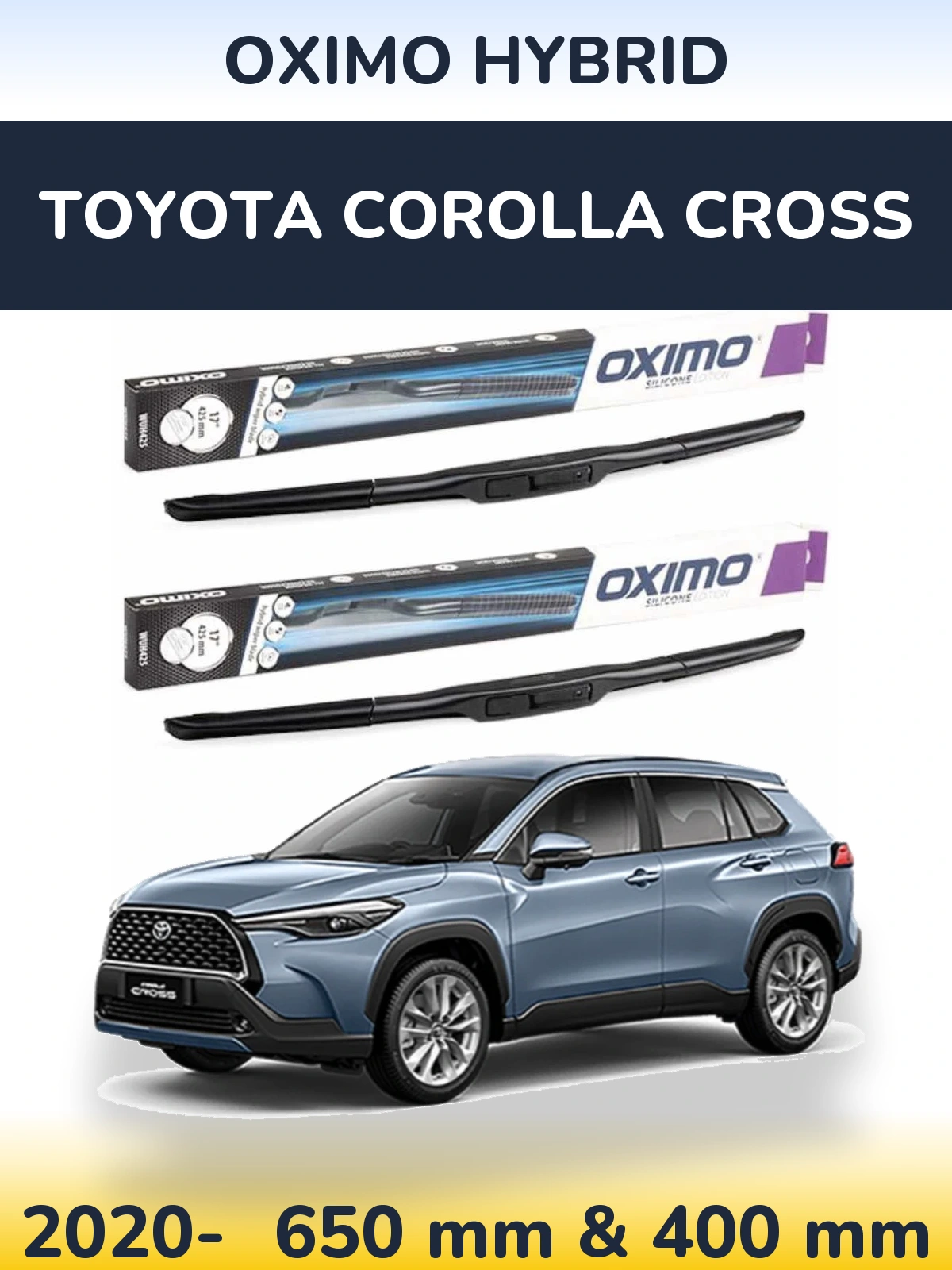Komplet przednich wycieraczek Oximo Hybrid 650 & 400 mm do Toyota Corolla Cross 2020-2026