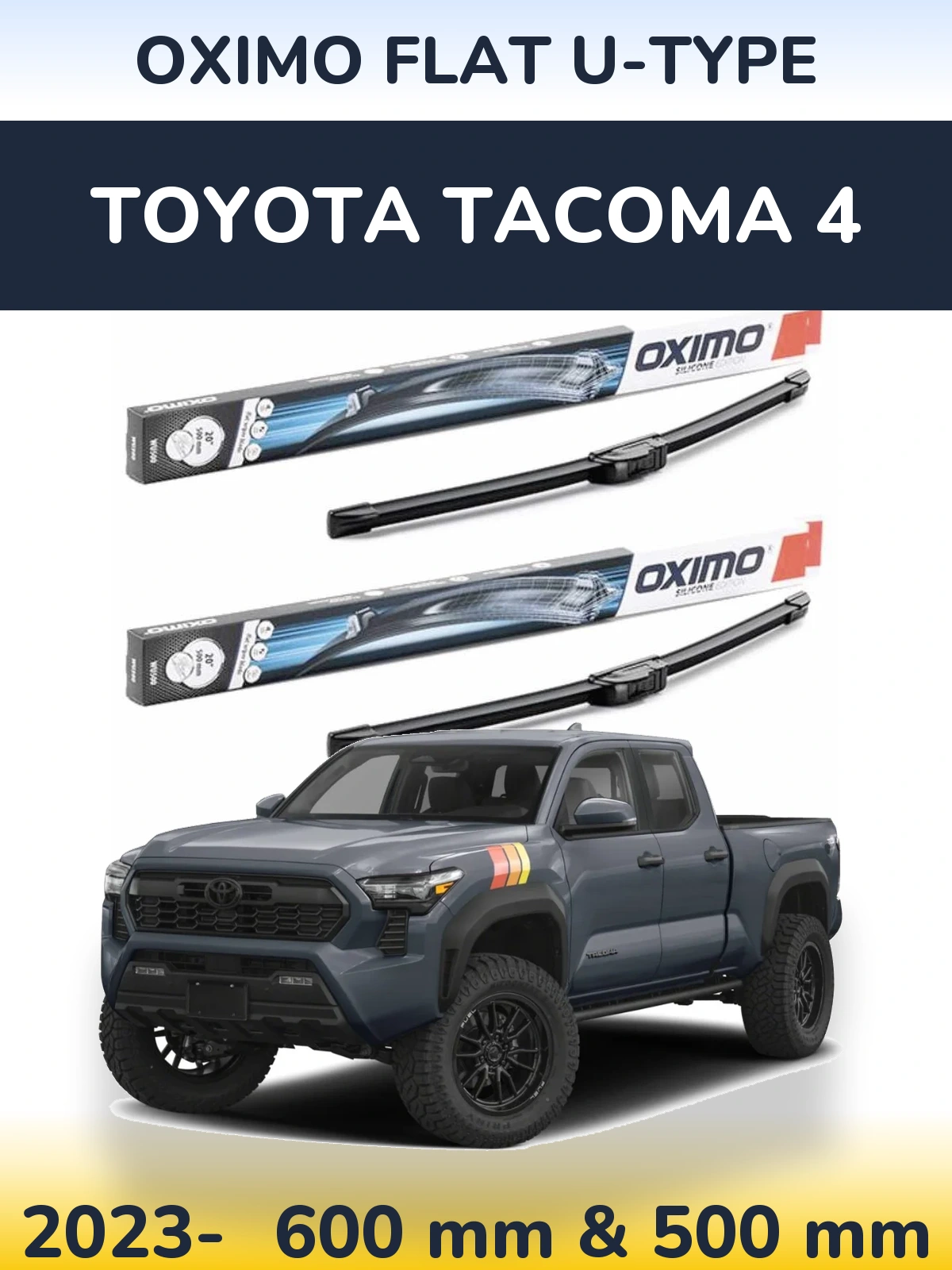 Komplet przednich wycieraczek Oximo Flat U-type 600 & 500 mm do Toyota Tacoma 4 2023-2026