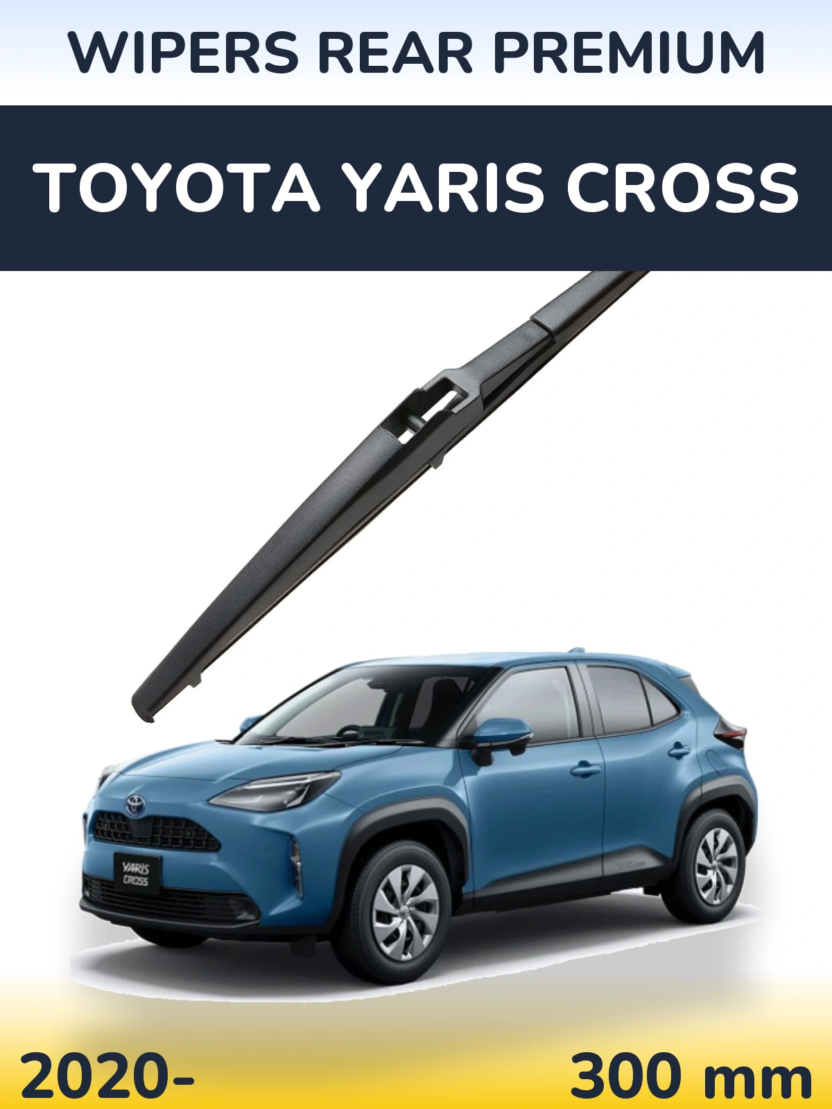 Rear wiper blade WIPERS REAR PREMIUM 300 mm for Toyota Yaris Cross 2020-2026