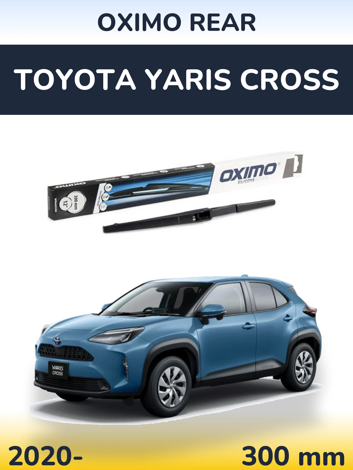 Rear wiper blade Oximo Rear 300 mm for Toyota Yaris Cross 2020-2026