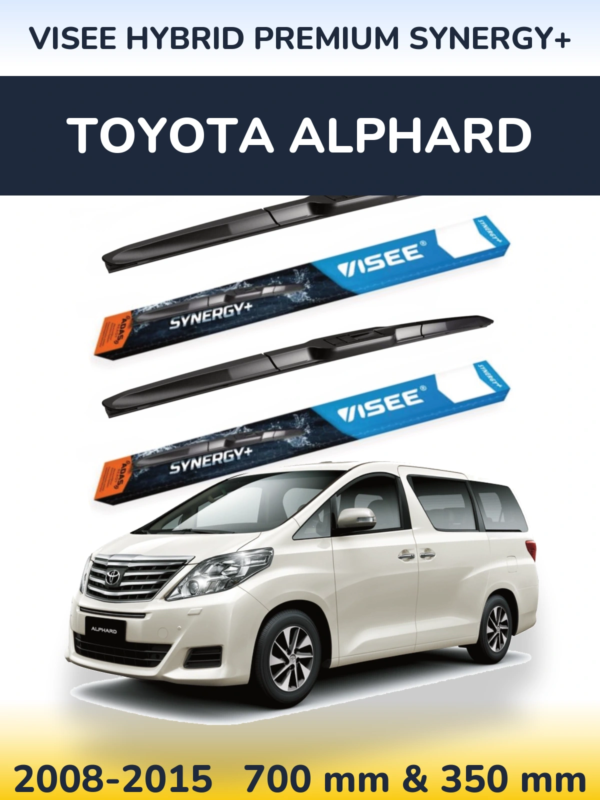 Комплект передних дворников VISEE HYBRID PREMIUM SYNERGY+ 700 & 350 мм для Toyota Alphard 2008-2015