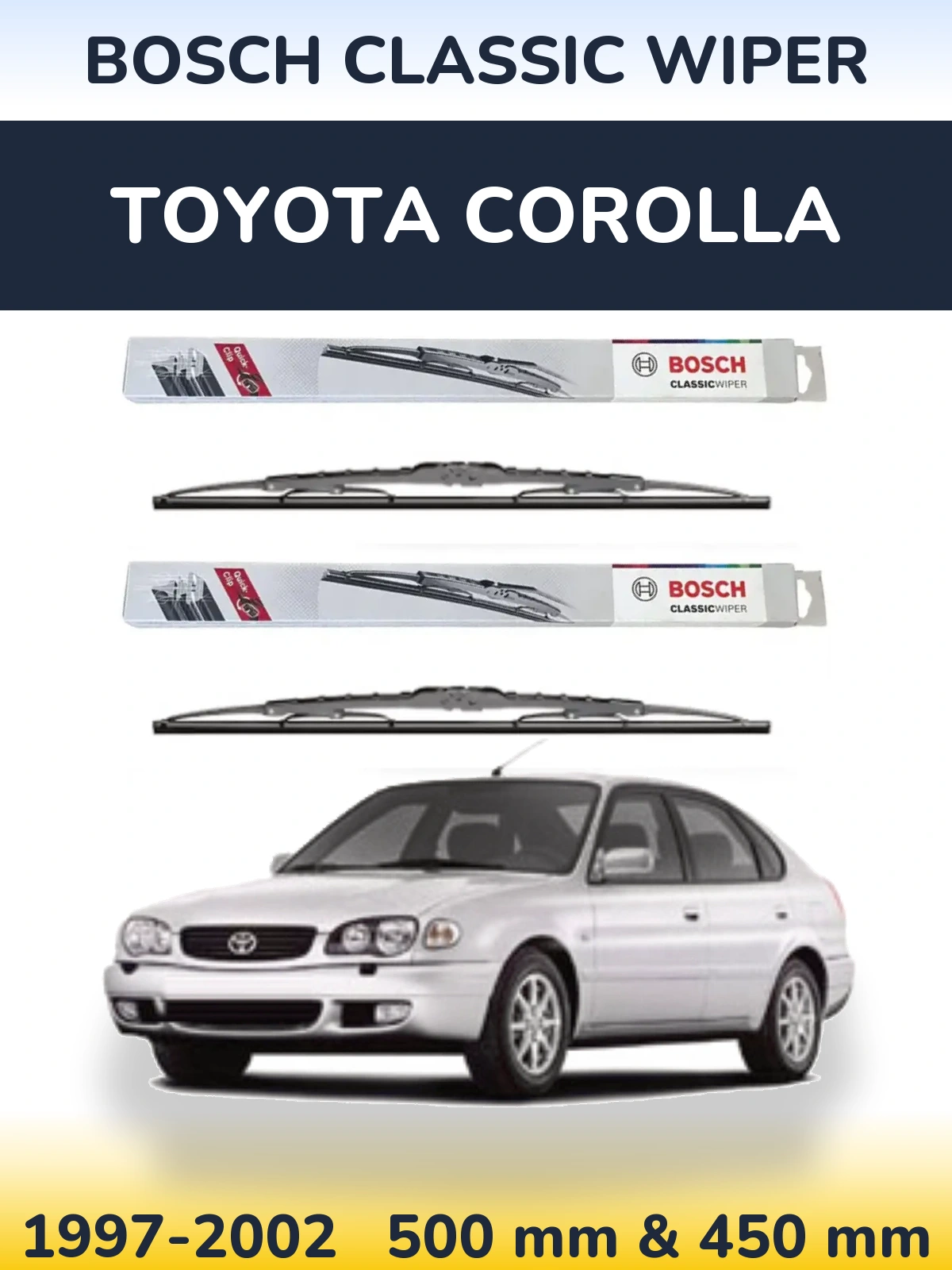 Komplet przednich wycieraczek BOSCH Classic Wiper 500 & 450 mm do Toyota Corolla 1997-2002