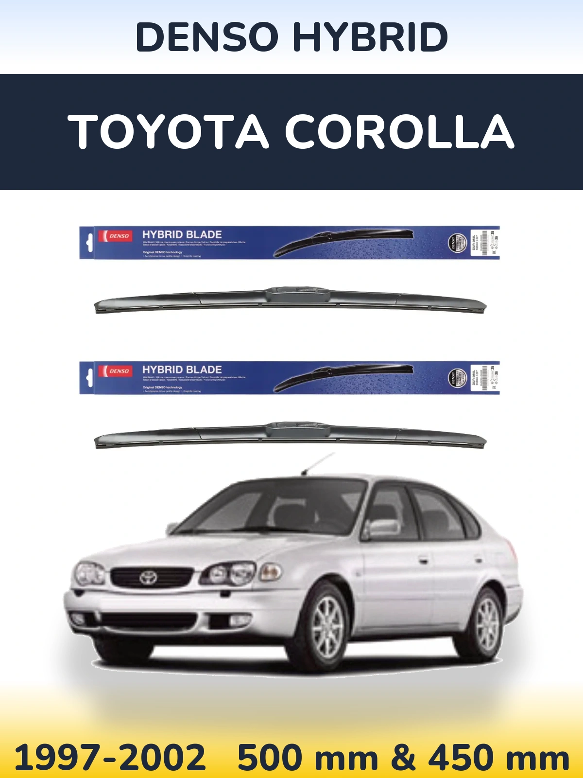 Front wiper blade set Denso Hybrid 500 & 450 mm for Toyota Corolla 1997-2002