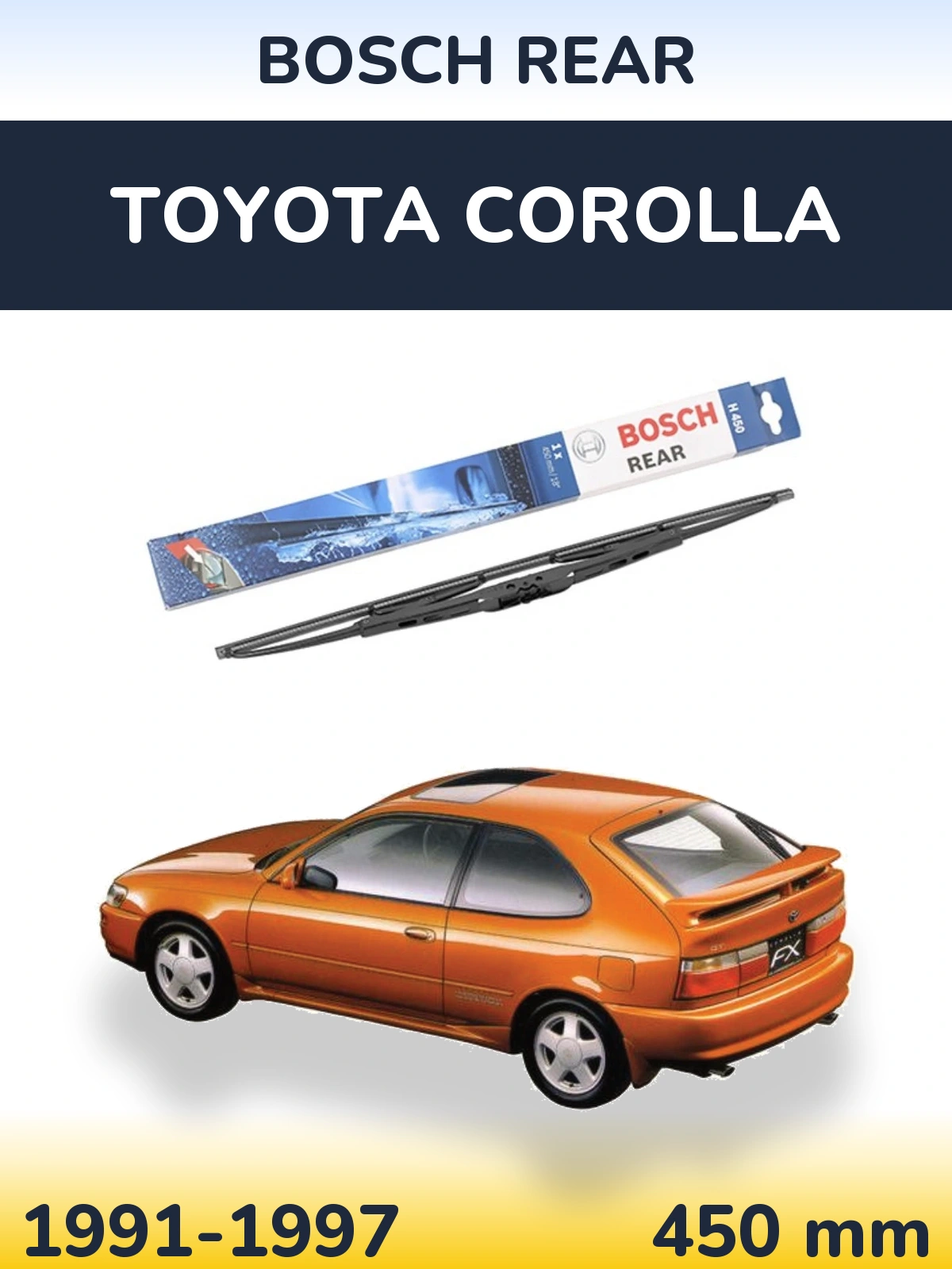 Tylna wycieraczka BOSCH Rear 450 mm do Toyota Corolla 1991-1997