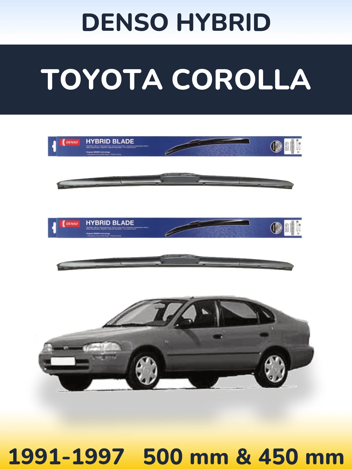 Front wiper blade set Denso Hybrid 500 & 450 mm for Toyota Corolla 1991-1997