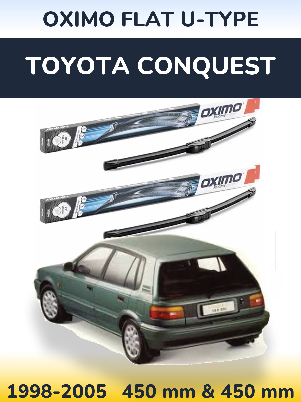 Komplet przednich wycieraczek Oximo Flat U-type 450 & 450 mm do Toyota Conquest 1998-2005