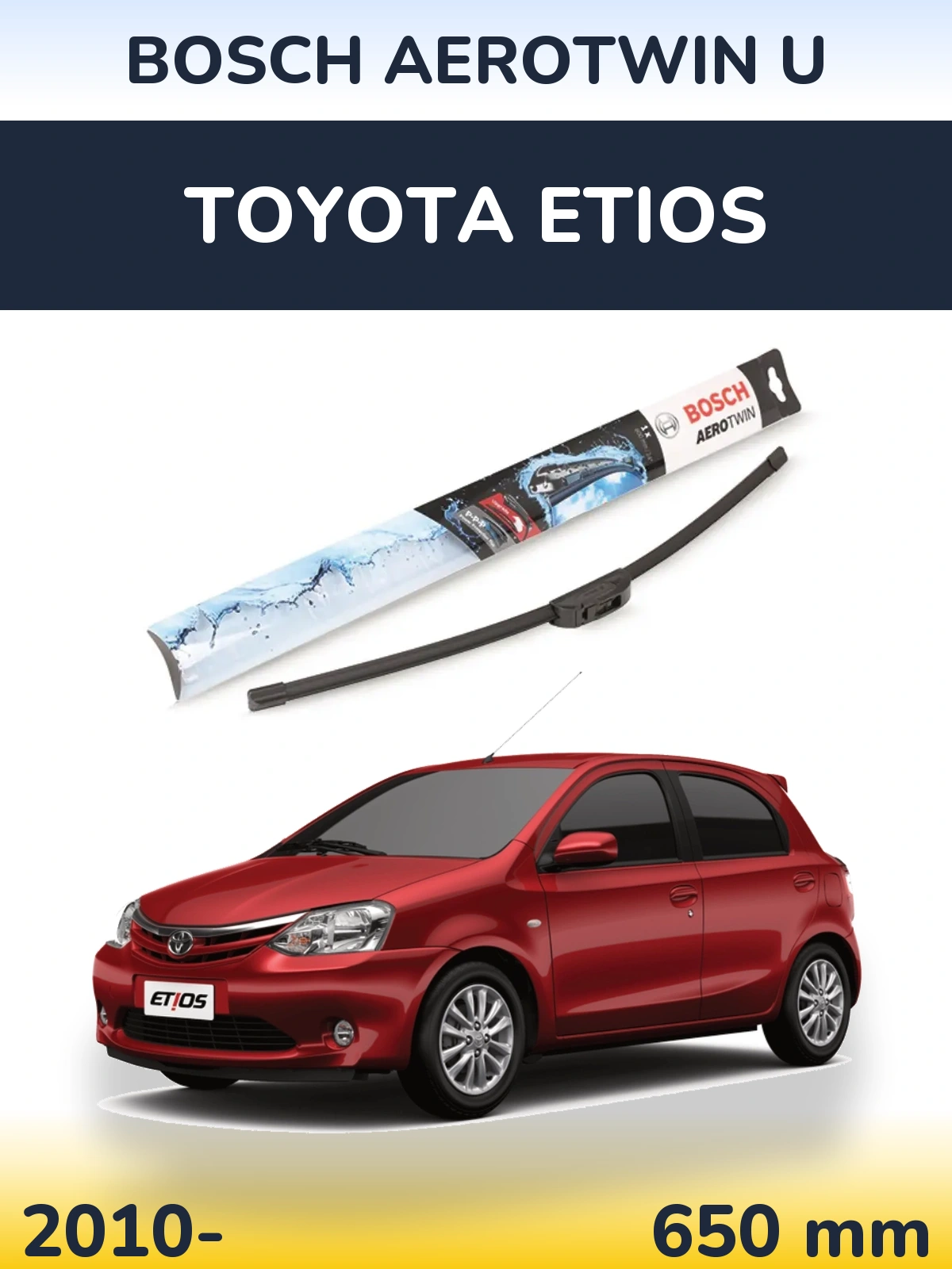 Przednia wycieraczka BOSCH AeroTwin U 650 mm do Toyota Etios 2010-2026