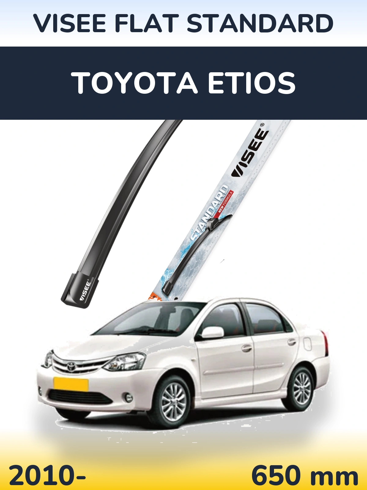 Przednia wycieraczka VISEE FLAT STANDARD 650 mm do Toyota Etios 2010-2026