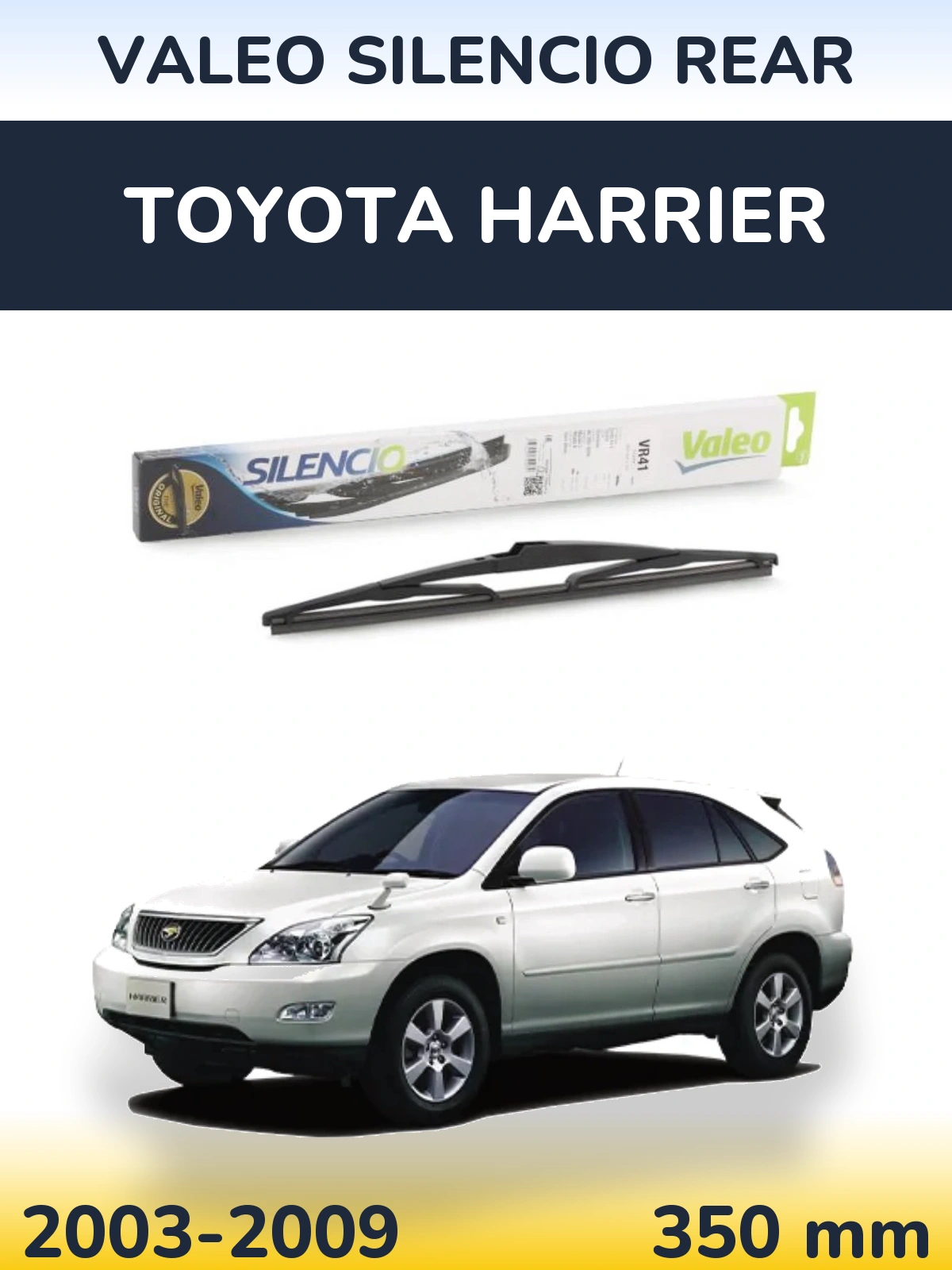 Tylna wycieraczka Valeo Silencio Rear 345 mm do Toyota Harrier 2003-2009