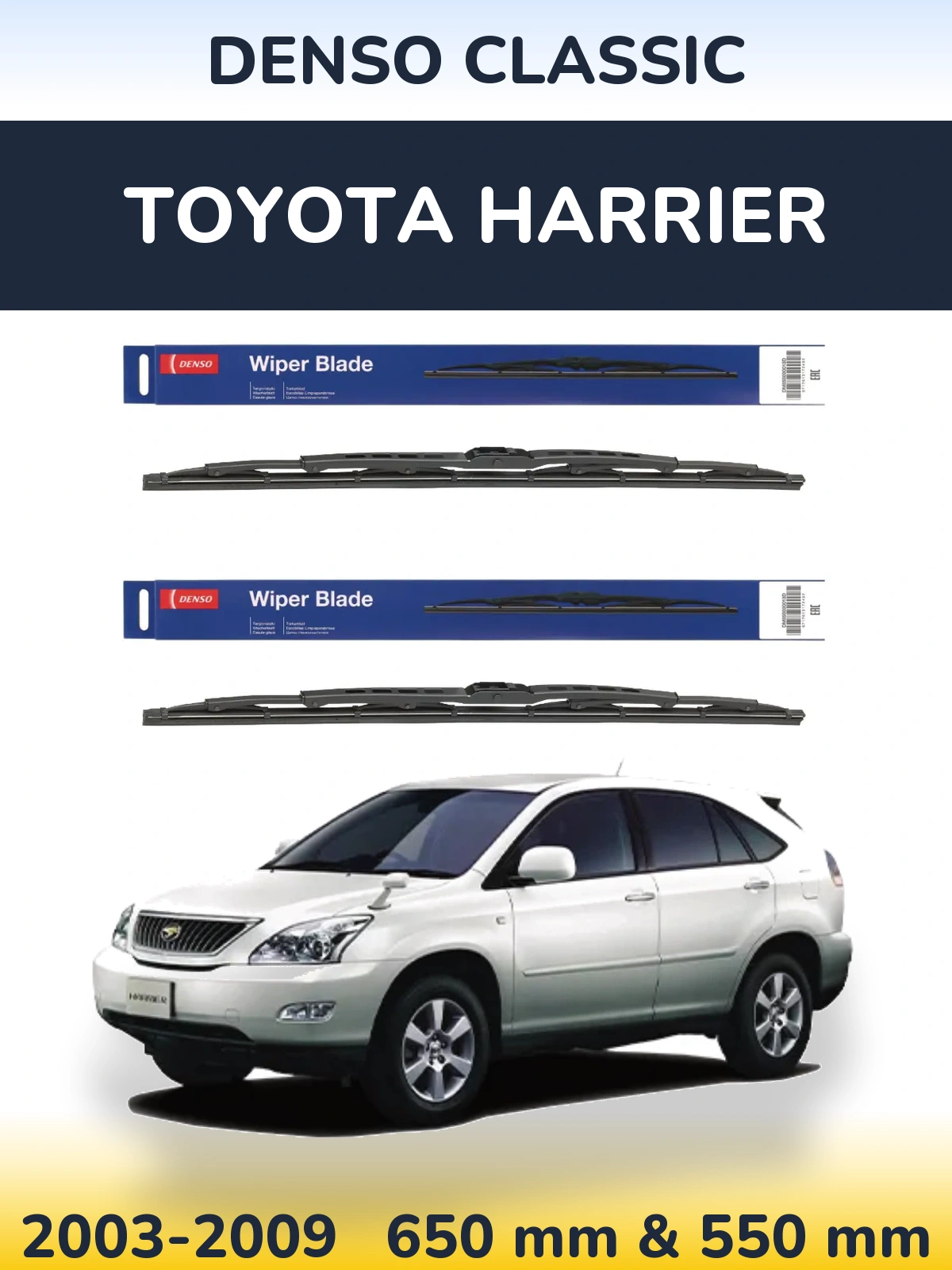 Front wiper blade set Denso Classic 650 & 550 mm for Toyota Harrier 2003-2009