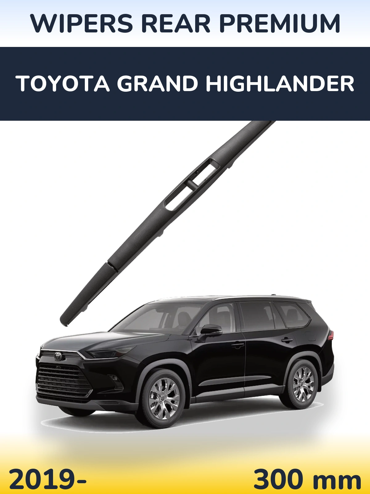 Задний дворник WIPERS REAR PREMIUM 300 мм для Toyota Grand Highlander 2019-2026
