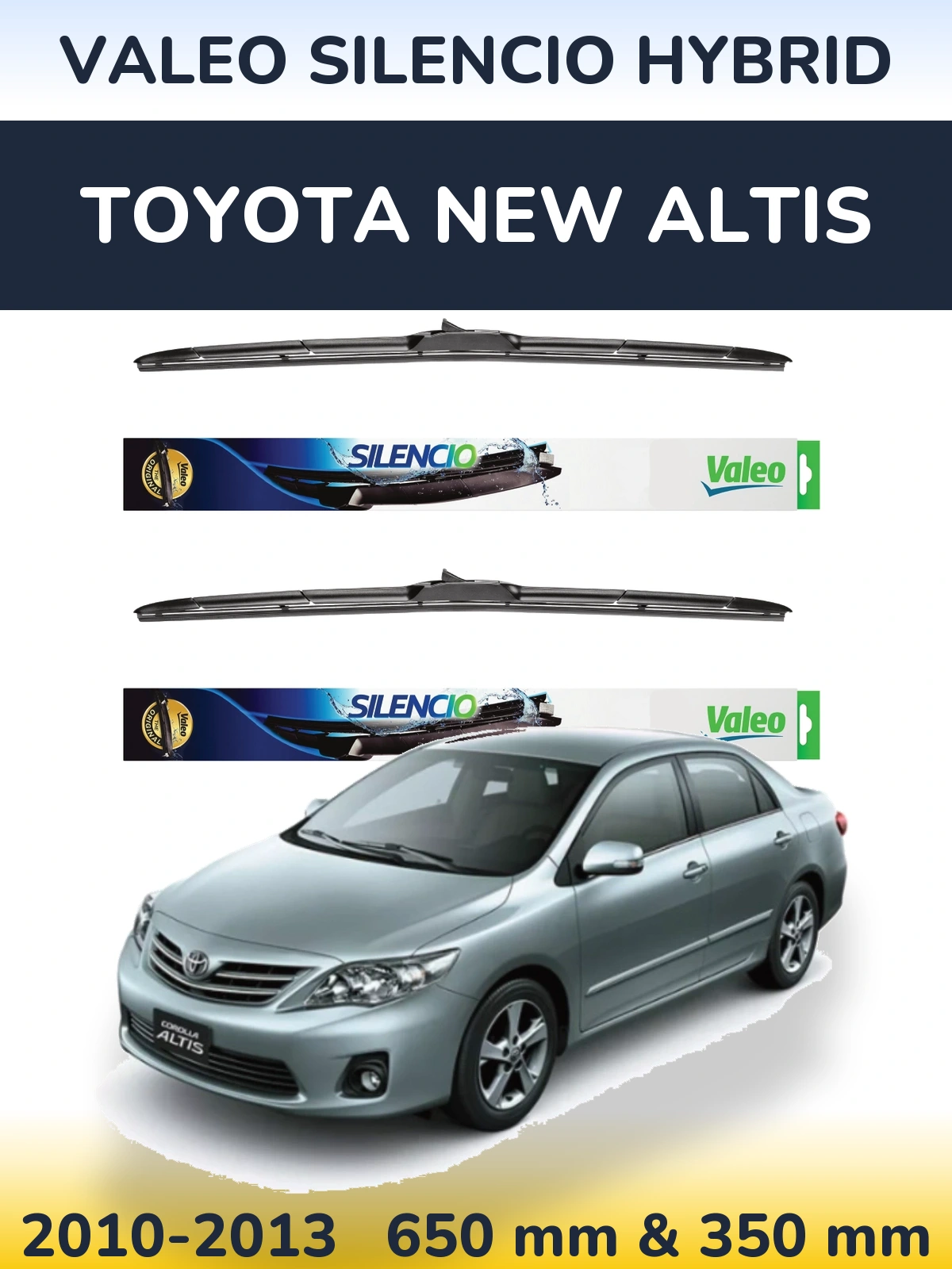 Komplet przednich wycieraczek Valeo Silencio Hybrid 650 & 350 mm do Toyota New Altis 2010-2013