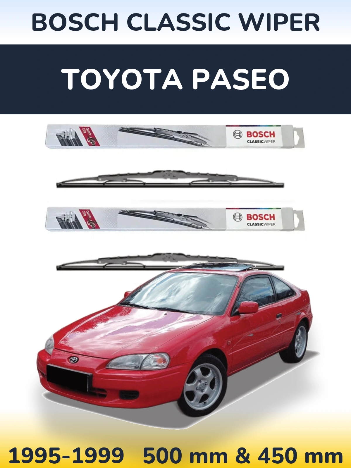 Komplet przednich wycieraczek BOSCH Classic Wiper 500 & 450 mm do Toyota Paseo 1995-1999