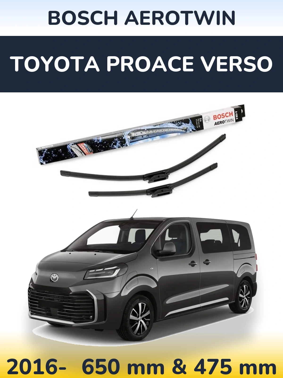 Front wiper blade set BOSCH AeroTwin 650 & 475 mm for Toyota ProAce Verso 2016-2026