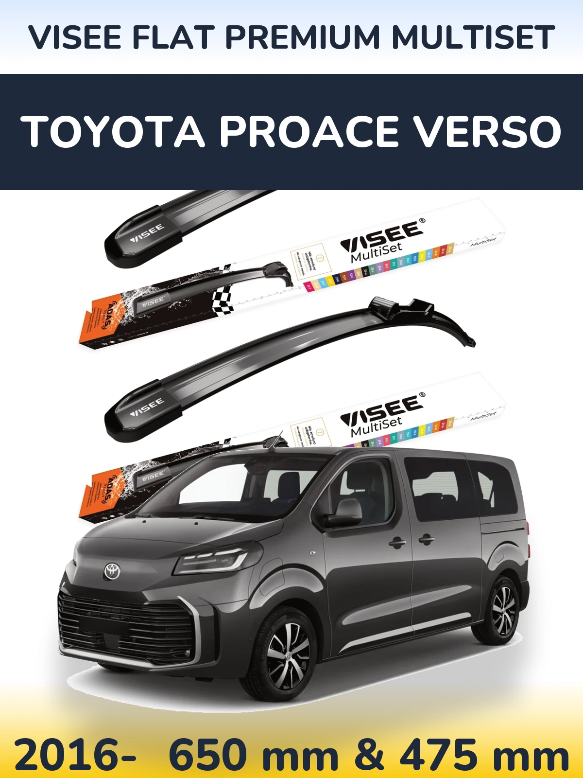 Komplet przednich wycieraczek VISEE FLAT PREMIUM MultiSet 650 & 475 mm do Toyota ProAce Verso 2016-2026