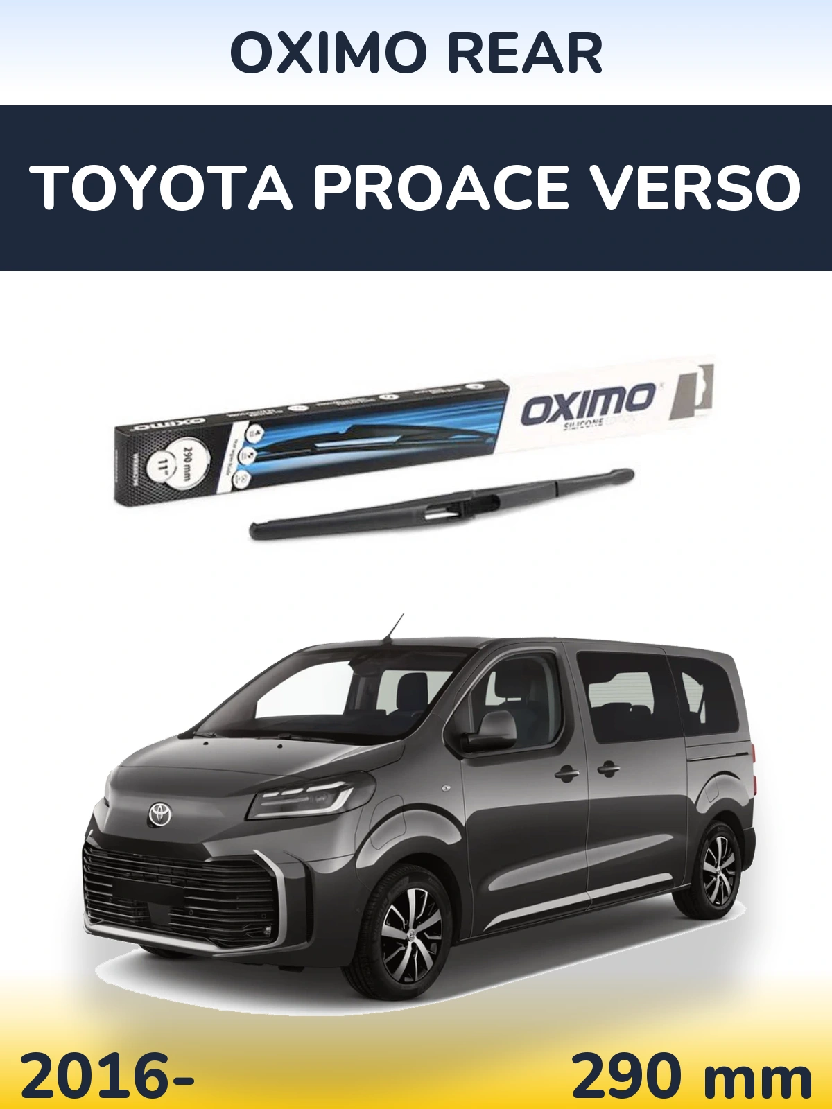 Tylna wycieraczka Oximo Rear 290 mm do Toyota ProAce Verso 2016-2026