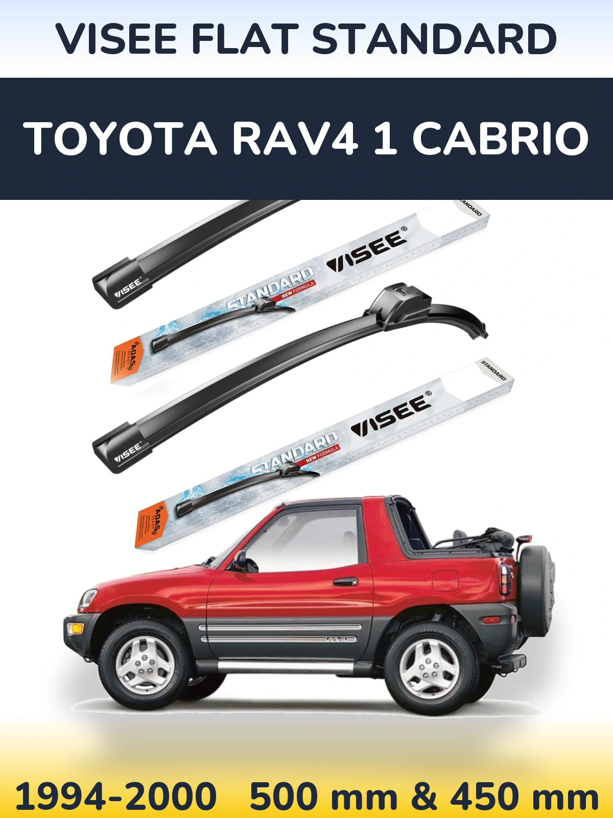 Komplet przednich wycieraczek VISEE FLAT STANDARD 500 & 450 mm do Toyota RAV4 1 Cabrio 1994-2000