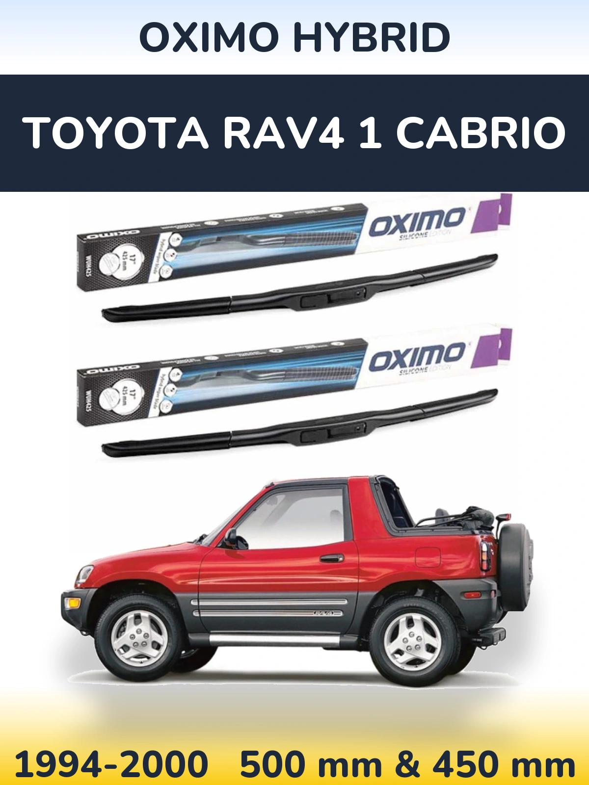 Komplet przednich wycieraczek Oximo Hybrid 500 & 450 mm do Toyota RAV4 1 Cabrio 1994-2000