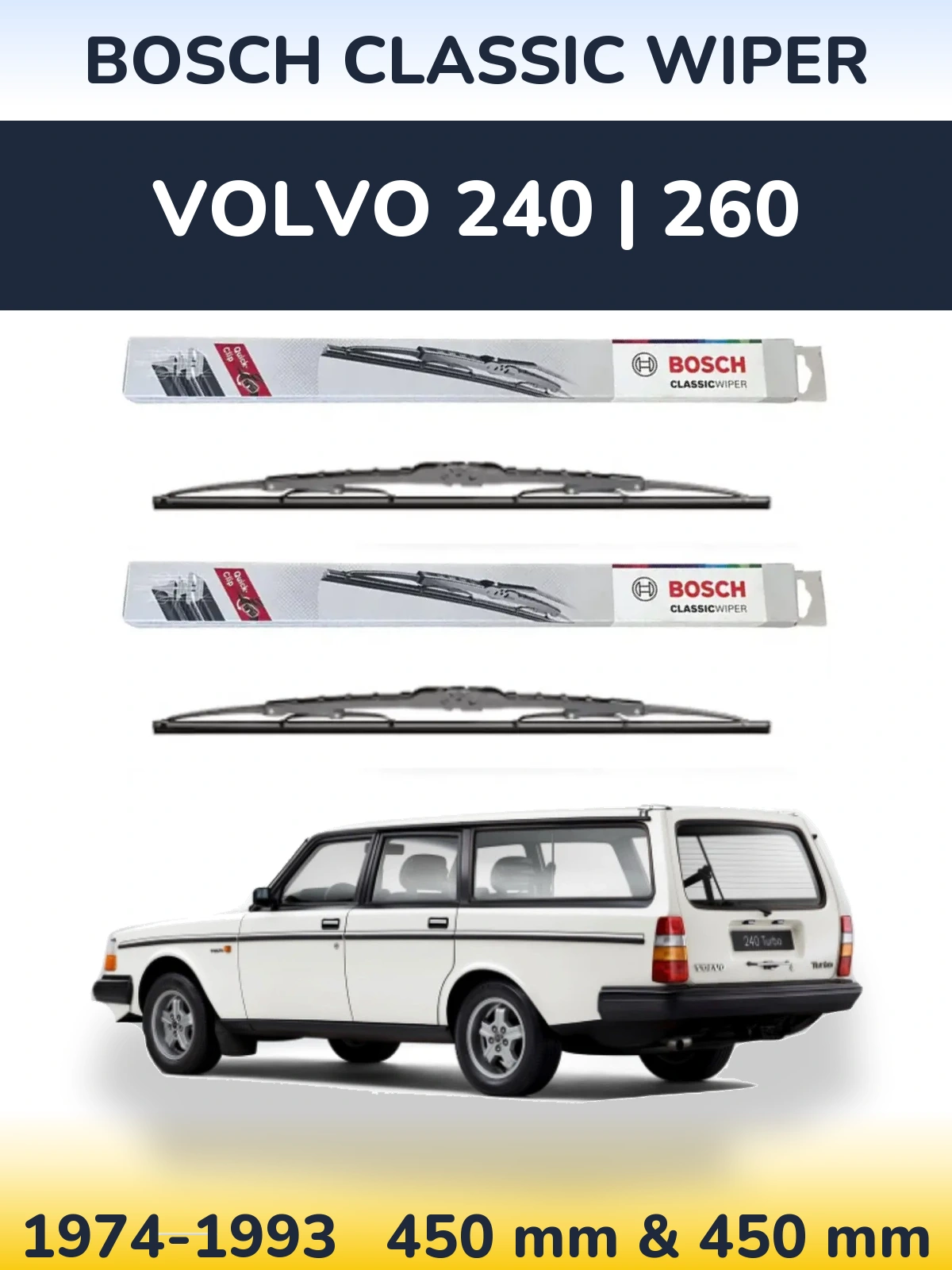 Комплект передних дворников BOSCH Classic Wiper 450 & 450 мм для Volvo 240 | 260 1974-1993