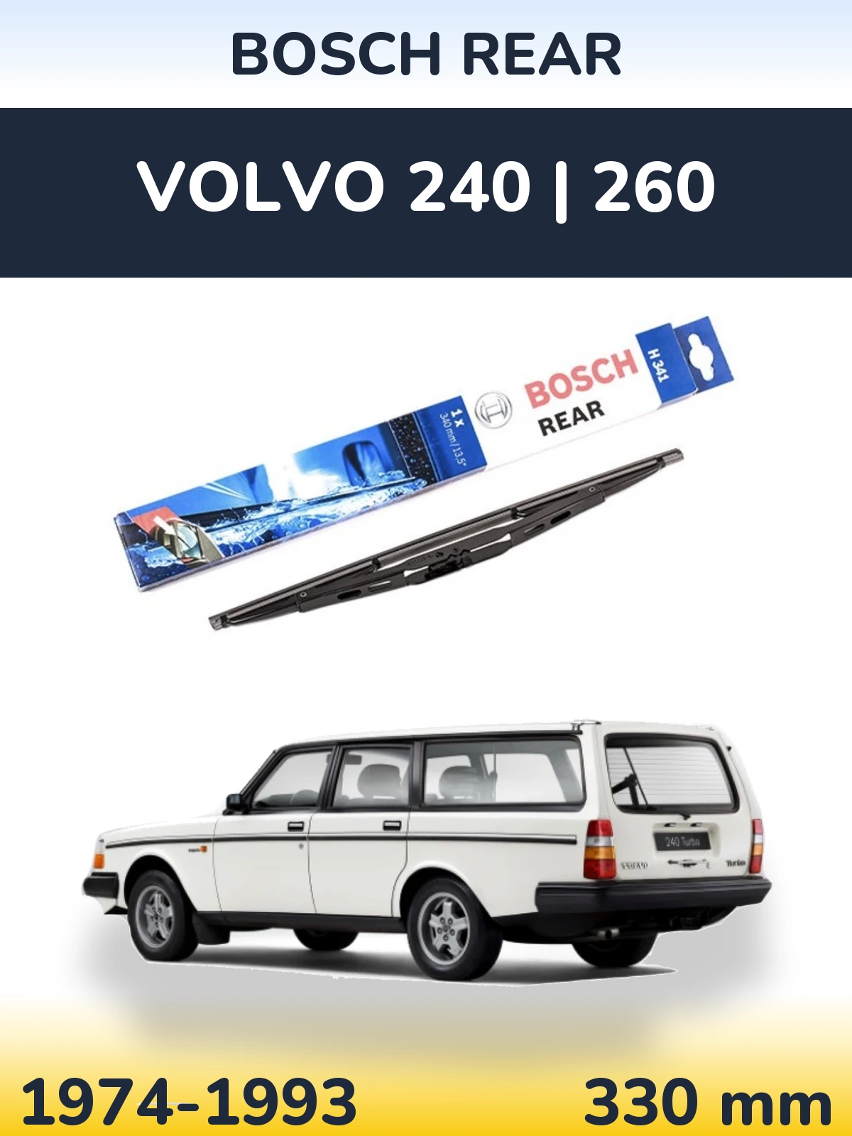 Tylna wycieraczka BOSCH Rear 340 mm do Volvo 240 | 260 1974-1993