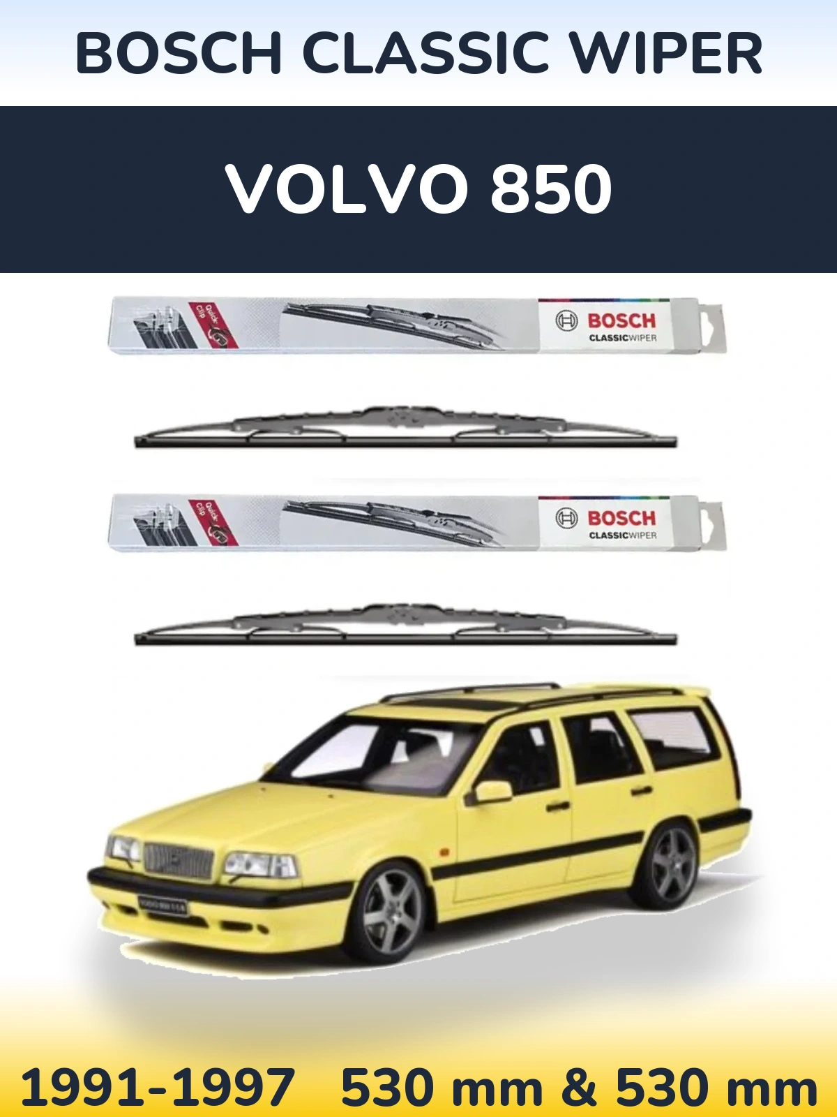 Комплект передних дворников BOSCH Classic Wiper 530 & 530 мм для Volvo 850 1991-1997