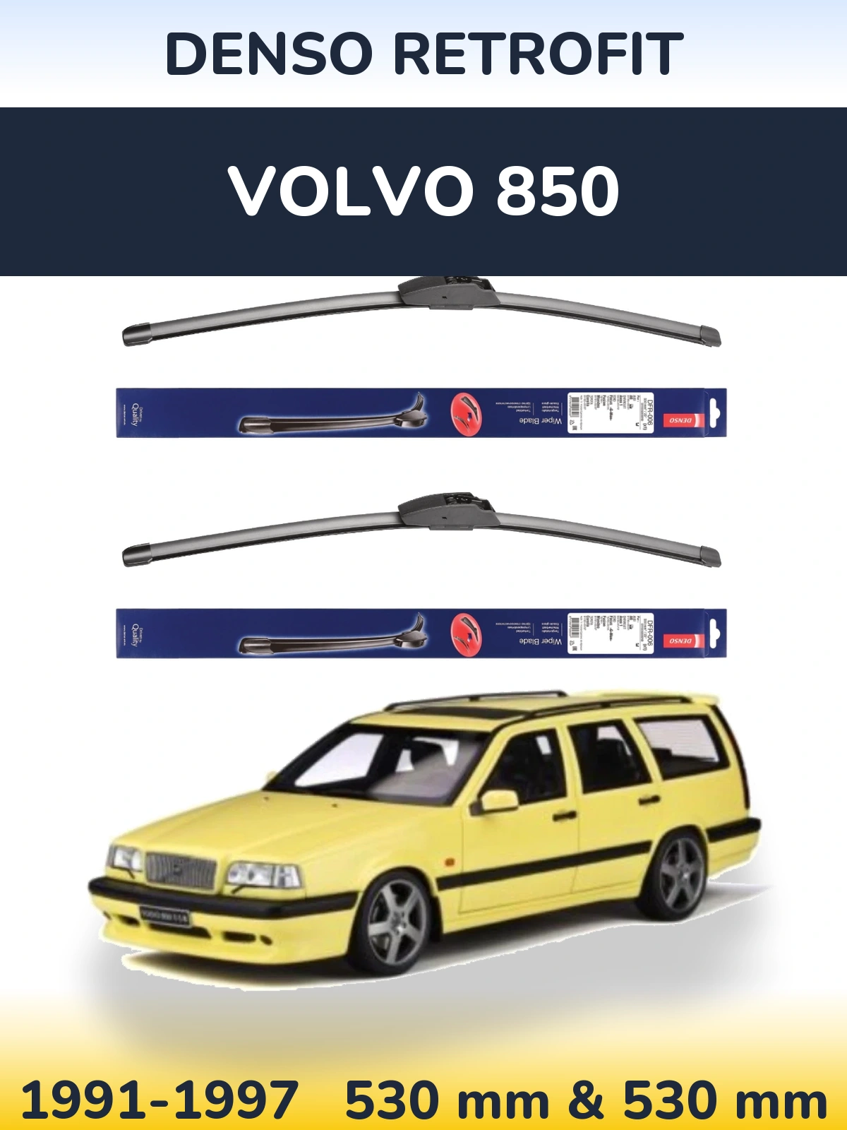 Комплект передних дворников Denso Retrofit 530 & 530 мм для Volvo 850 1991-1997