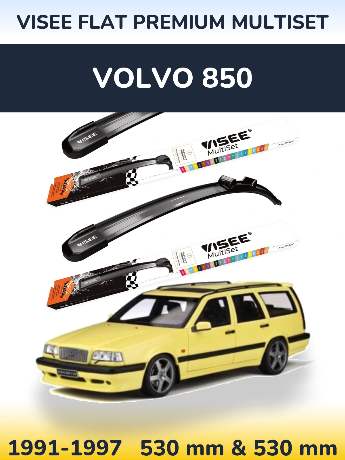Комплект передних дворников VISEE FLAT PREMIUM MultiSet 530 & 530 мм для Volvo 850 1991-1997