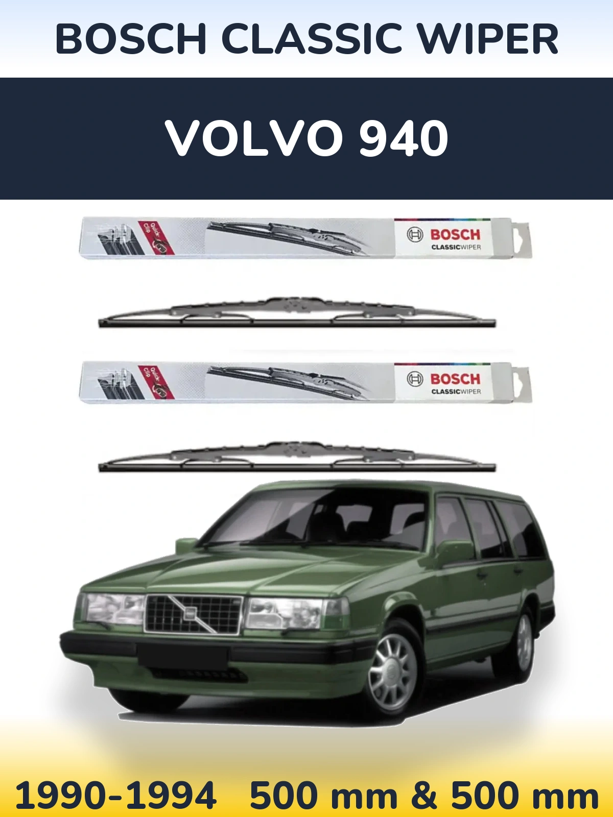 Komplet przednich wycieraczek BOSCH Classic Wiper 500 & 500 mm do Volvo 940 1990-1994